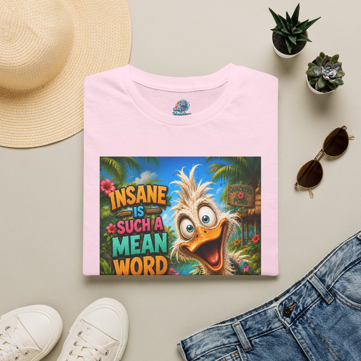 Insane Is Such a Mean Word I Prefer Mentally Creative Funny Duck Shirt | Crazy Ostrich Hawaiian Tee Background