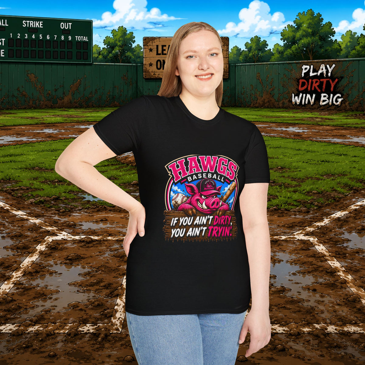 Hawgs Baseball “If You Ain’t Dirty, You Ain’t Tryin’” T-Shirt
