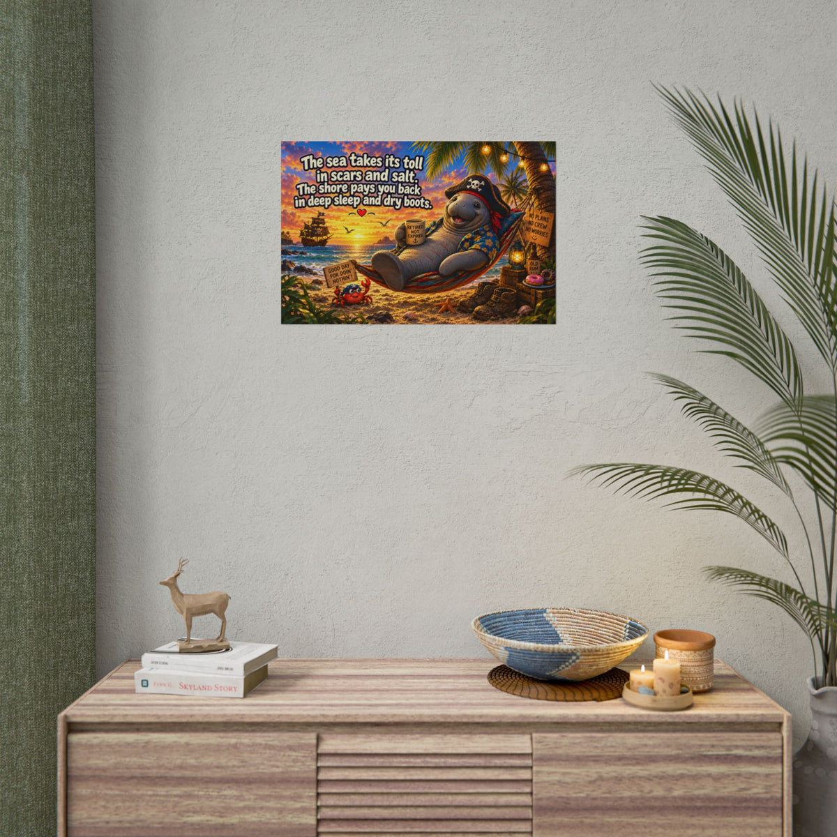 Pirate Sea Life Rolled Poster – Funny Beach Quote Wall Art
