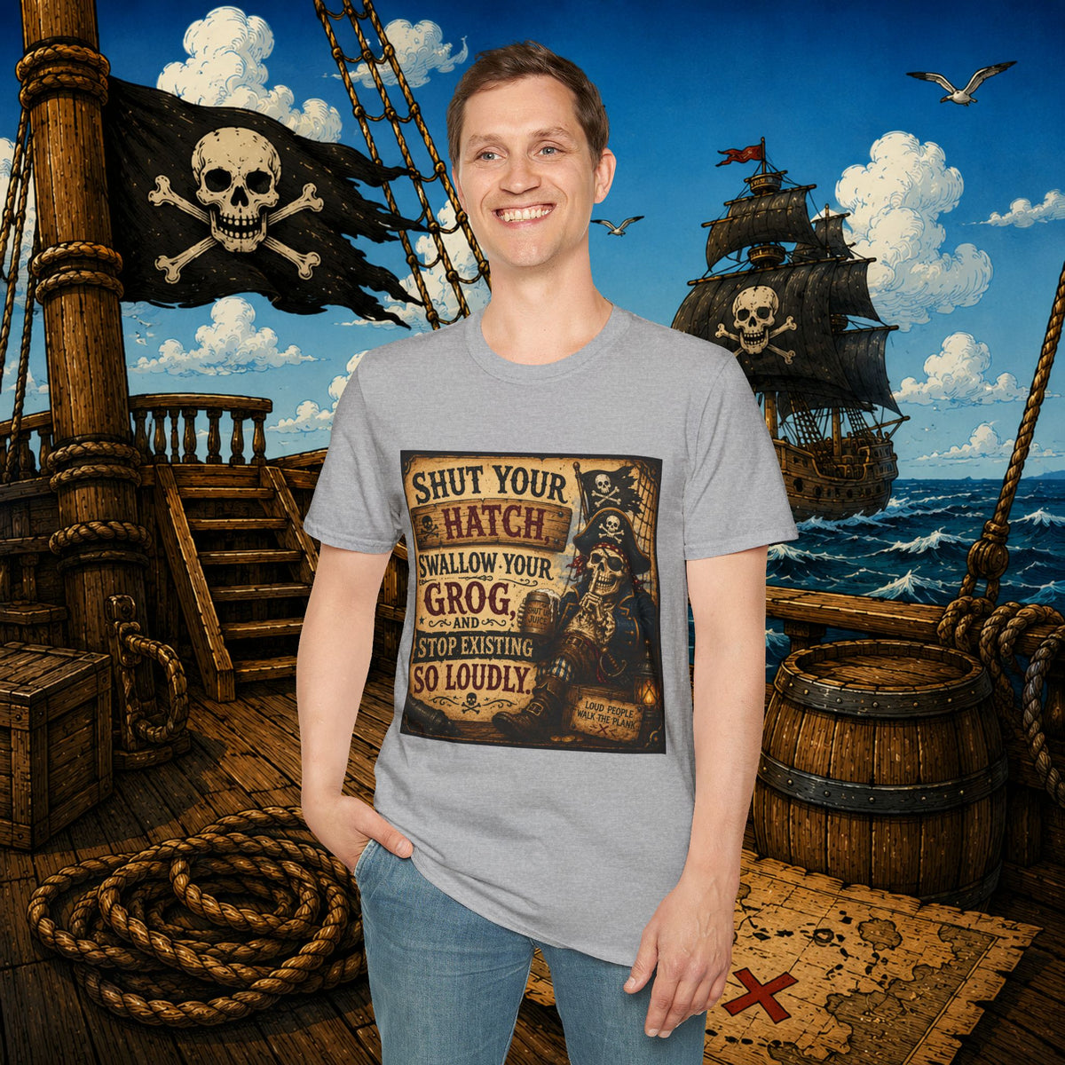 Shut Your Hatch Swallow Your Grog Pirate T-Shirt