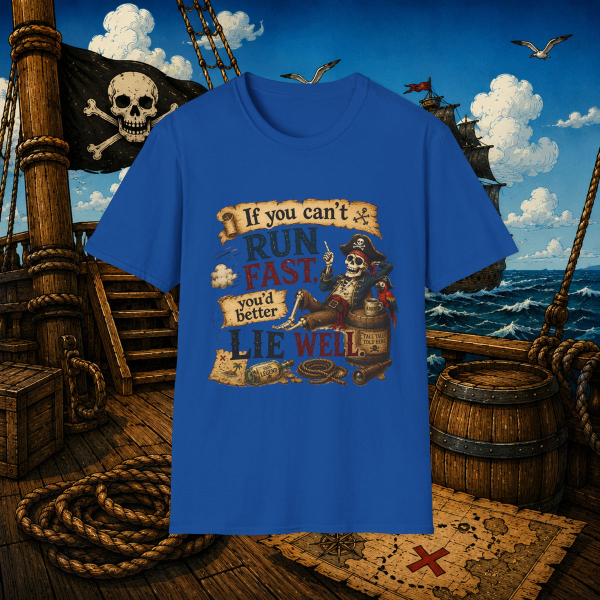 Run Fast, Lie Well Pirate T-Shirt