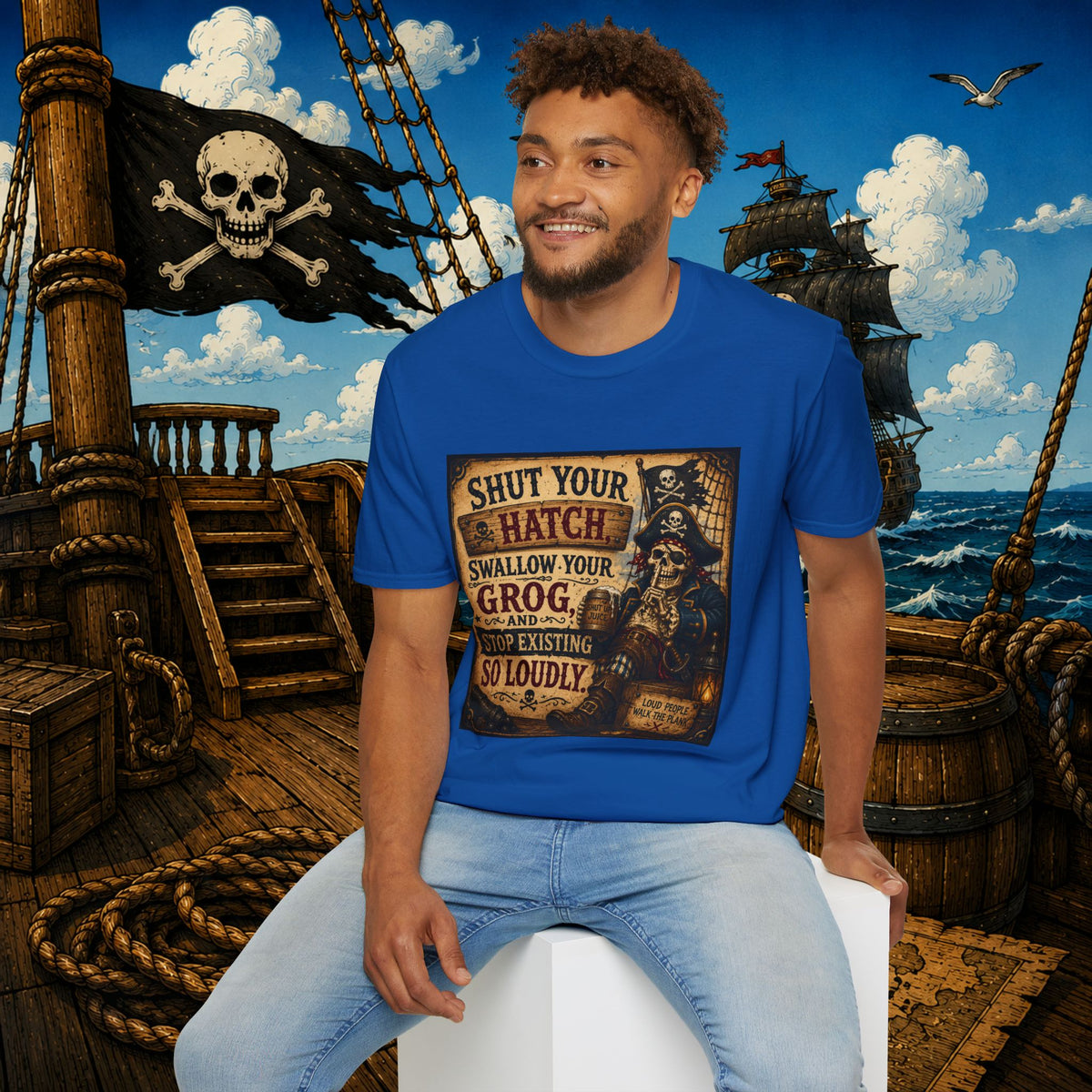 Shut Your Hatch Swallow Your Grog Pirate T-Shirt