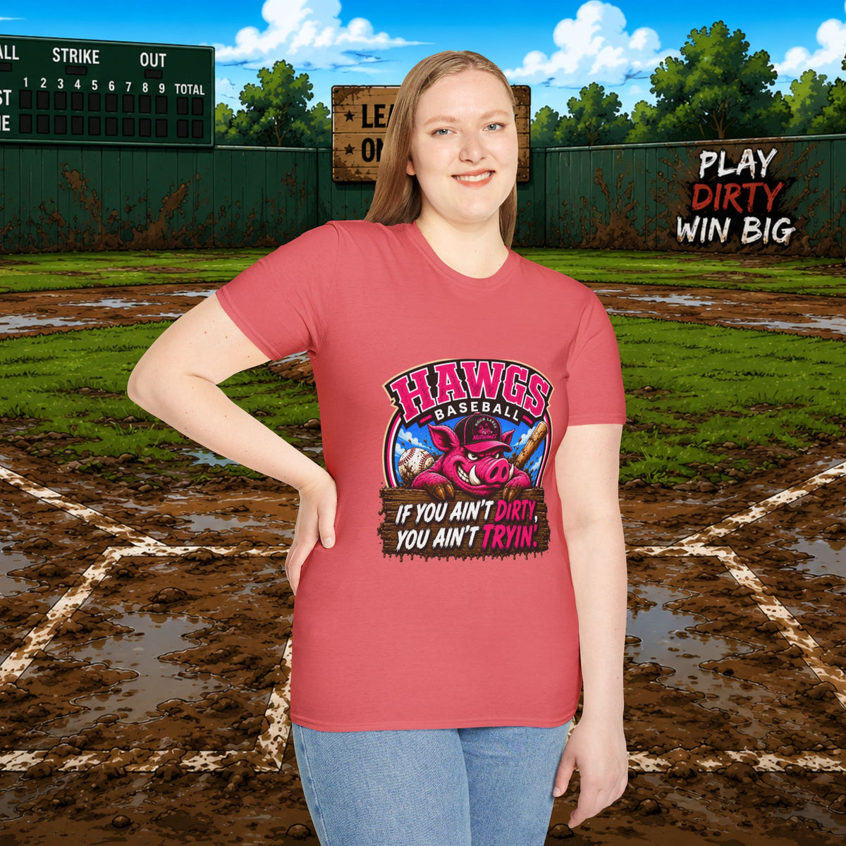Hawgs Baseball “If You Ain’t Dirty, You Ain’t Tryin’” T-Shirt