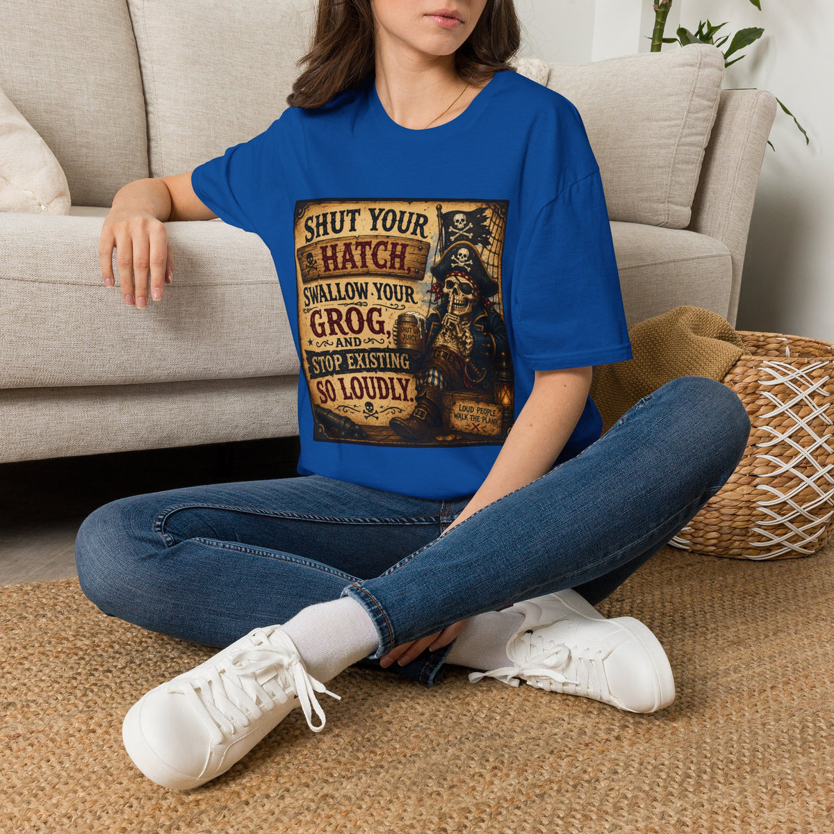 Shut Your Hatch Swallow Your Grog Pirate T-Shirt