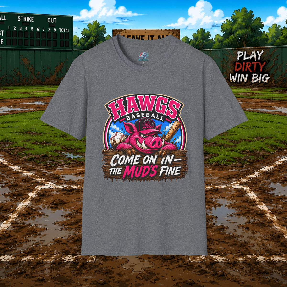 Rock Lakes Mud Hawgs Baseball Shirt | Come On In The Mud's Fine | Funny Pig Baseball Team Tee