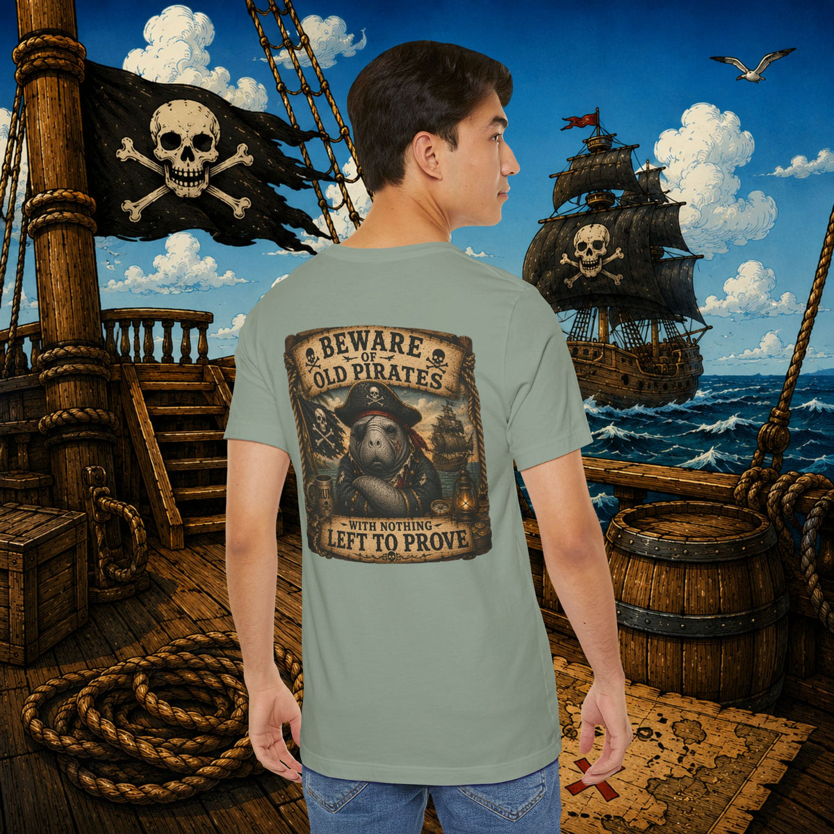 Beware of Old Pirates With Nothing Left to Prove | Grumpy Pirate Club Manatee T-Shirt