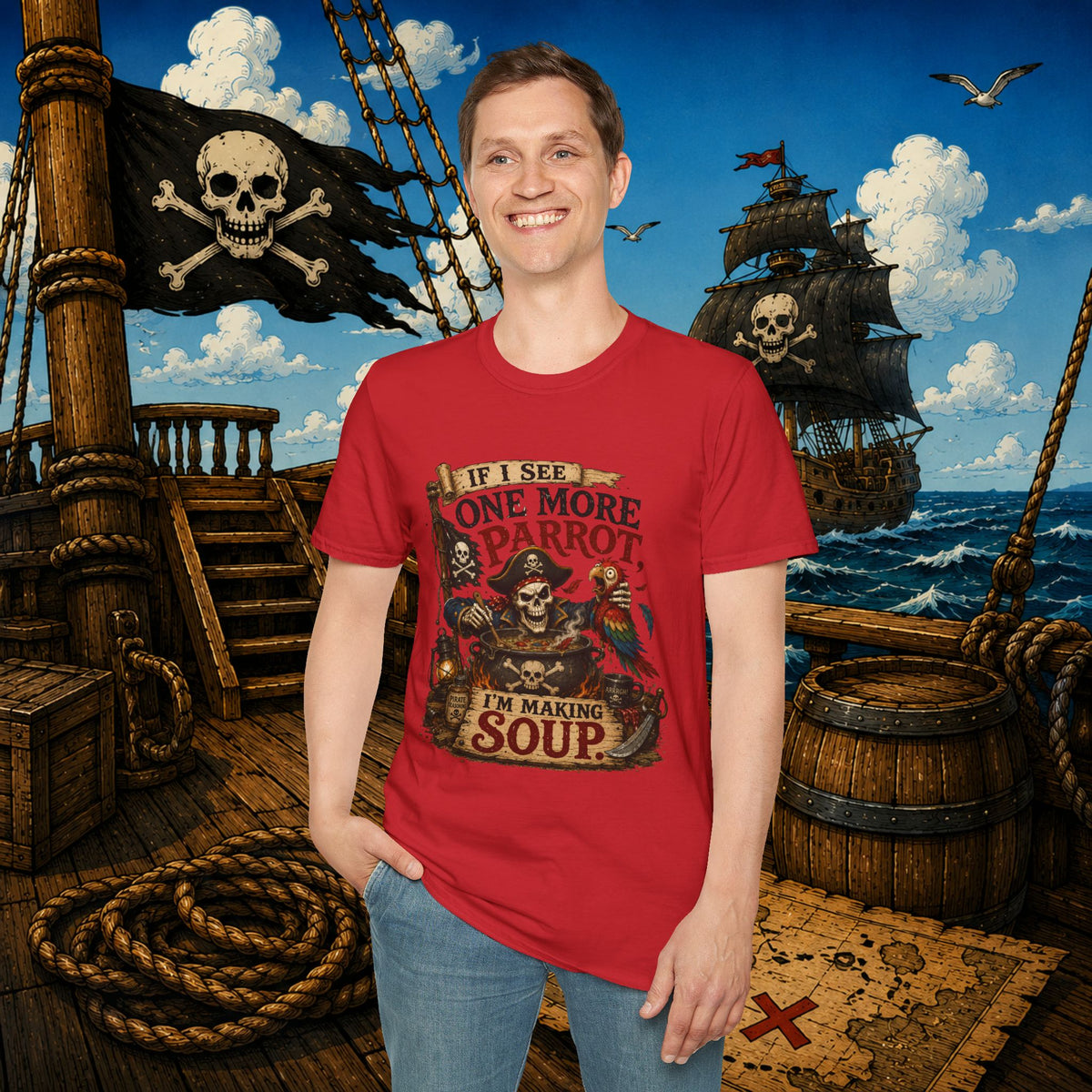 If I See One More Parrot I’m Making Soup Pirate T-Shirt