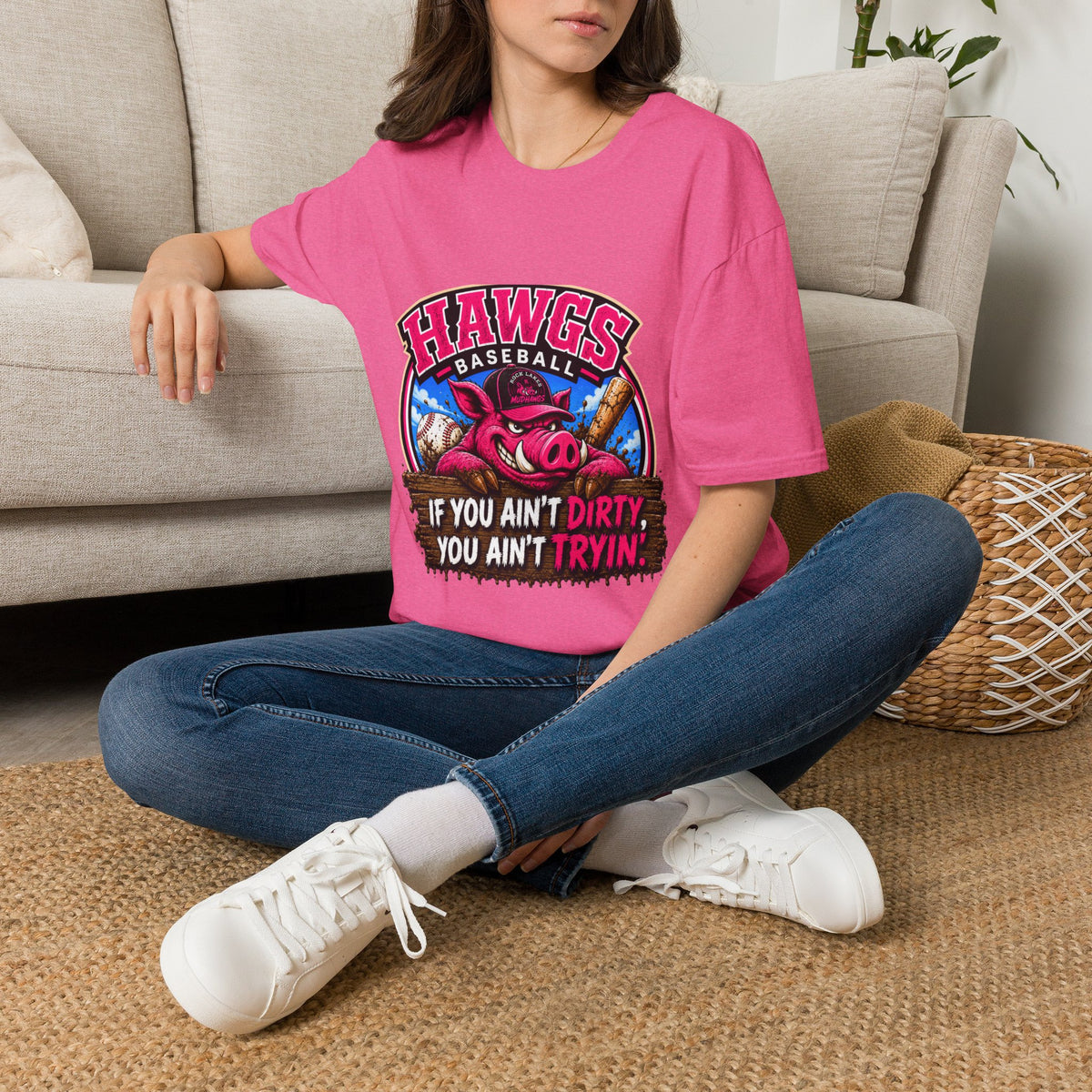 Hawgs Baseball “If You Ain’t Dirty, You Ain’t Tryin’” T-Shirt