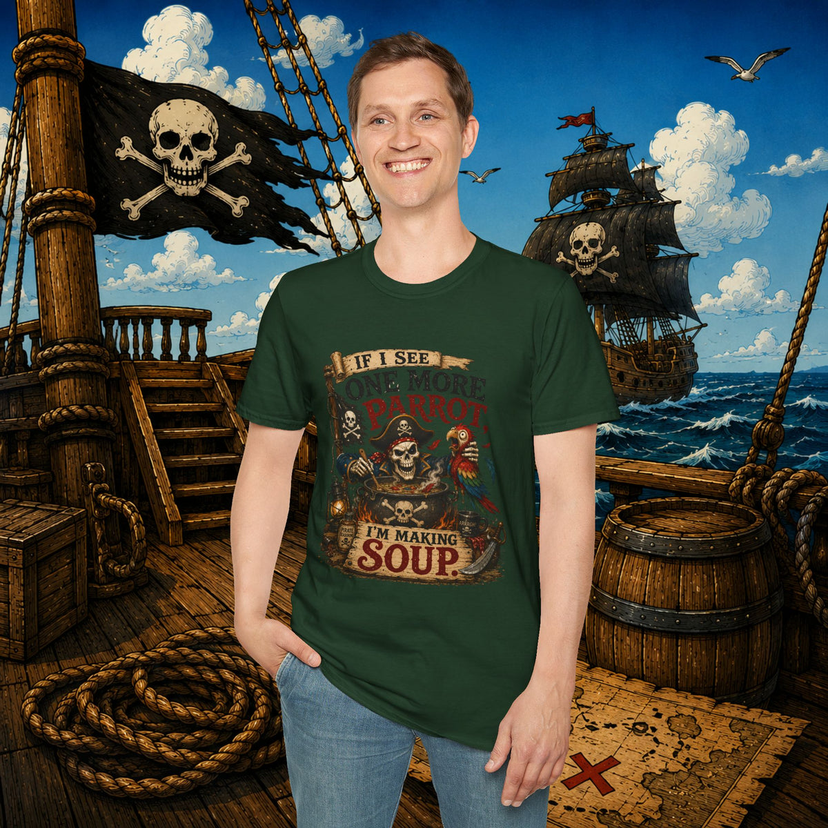 If I See One More Parrot I’m Making Soup Pirate T-Shirt