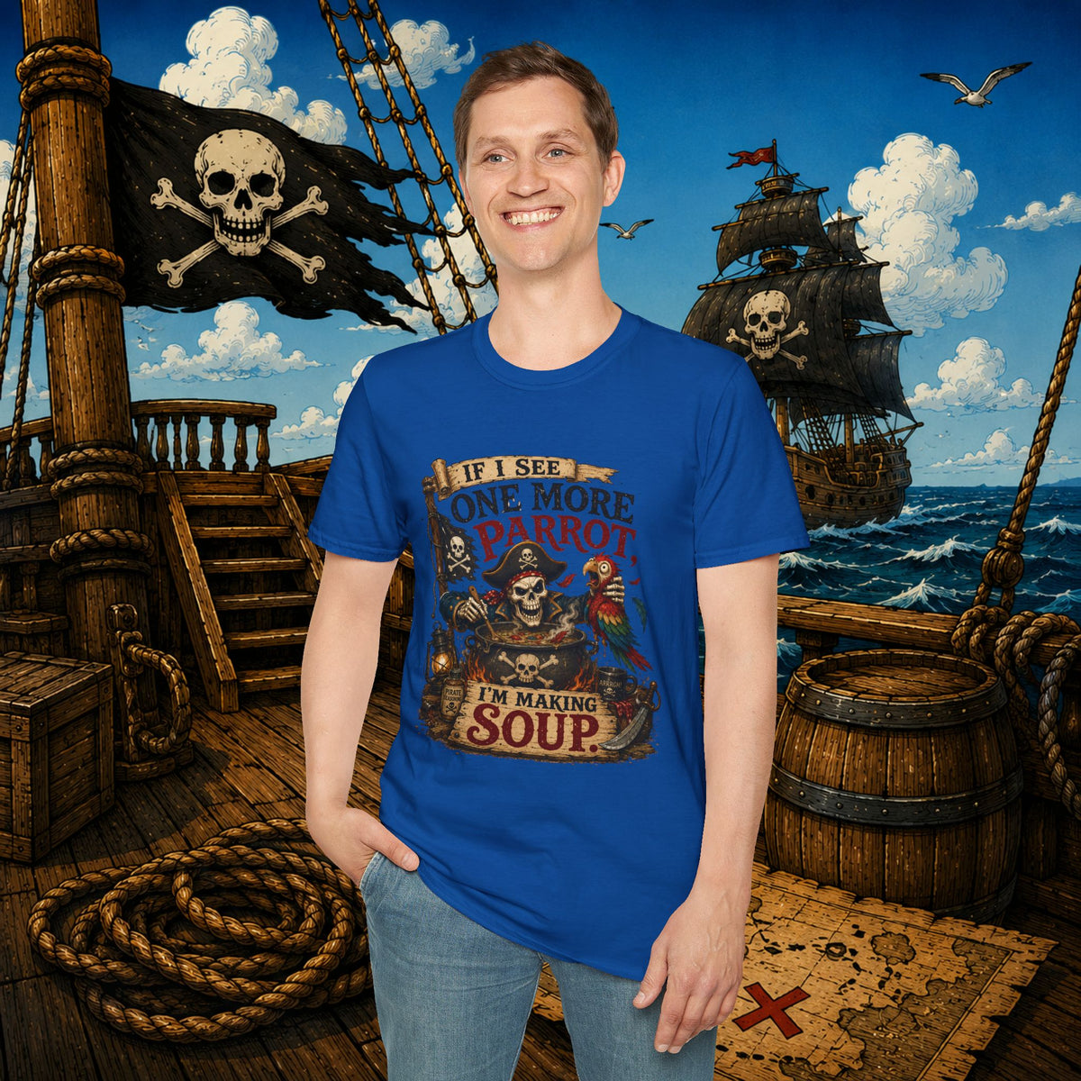 If I See One More Parrot I’m Making Soup Pirate T-Shirt