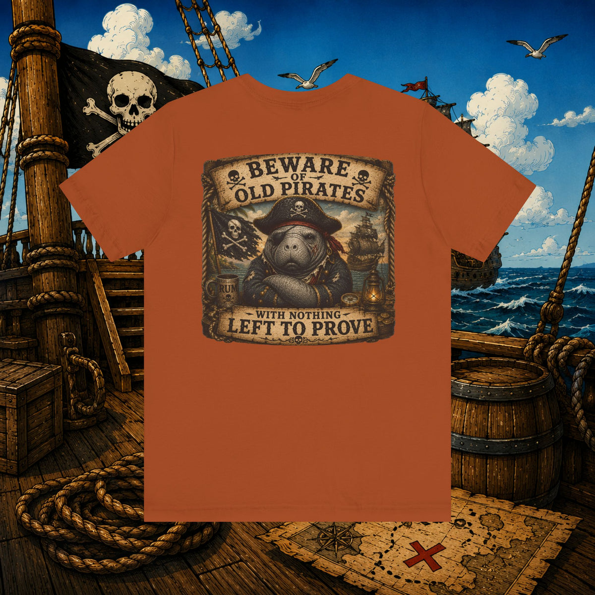 Beware of Old Pirates With Nothing Left to Prove | Grumpy Pirate Club Manatee T-Shirt