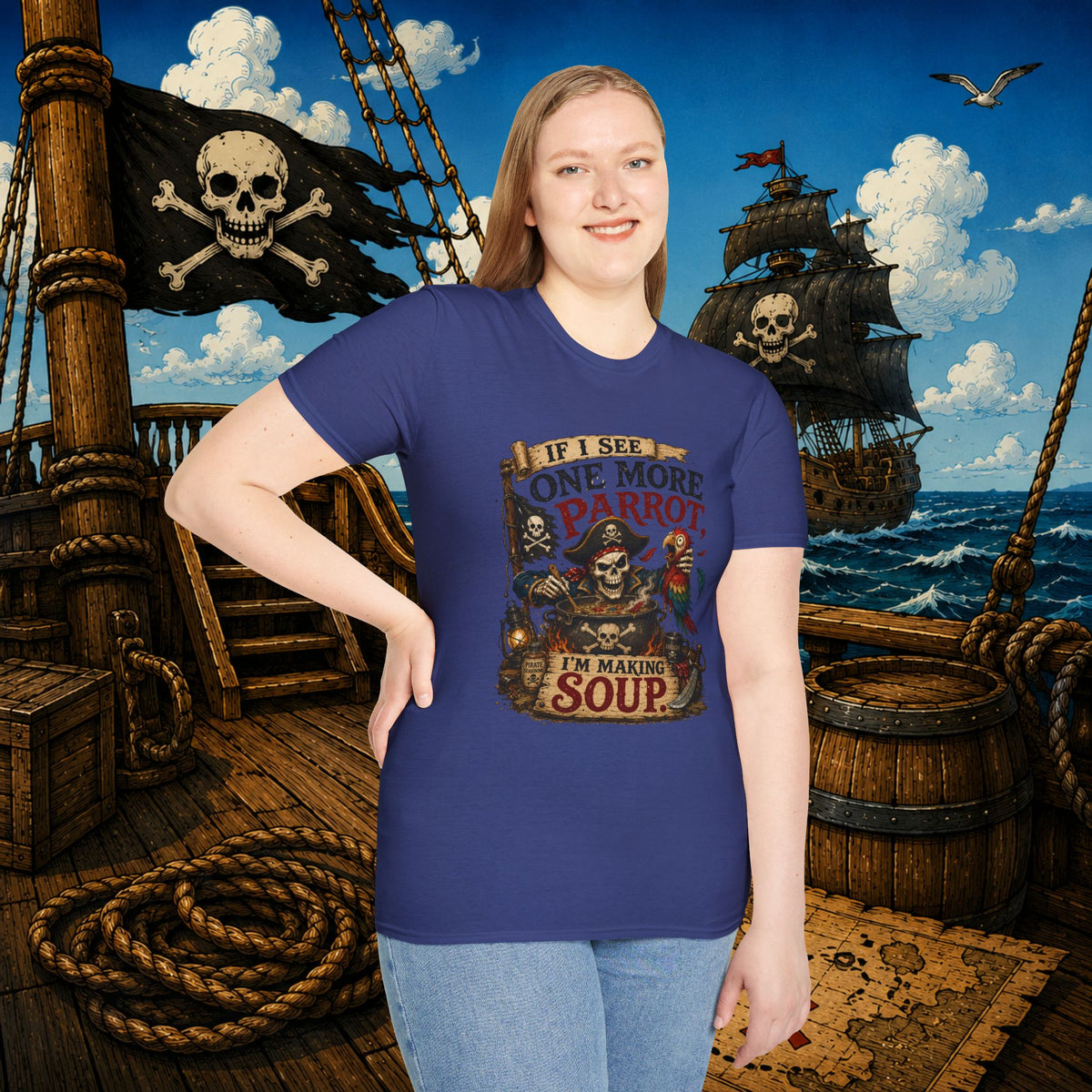 If I See One More Parrot I’m Making Soup Pirate T-Shirt
