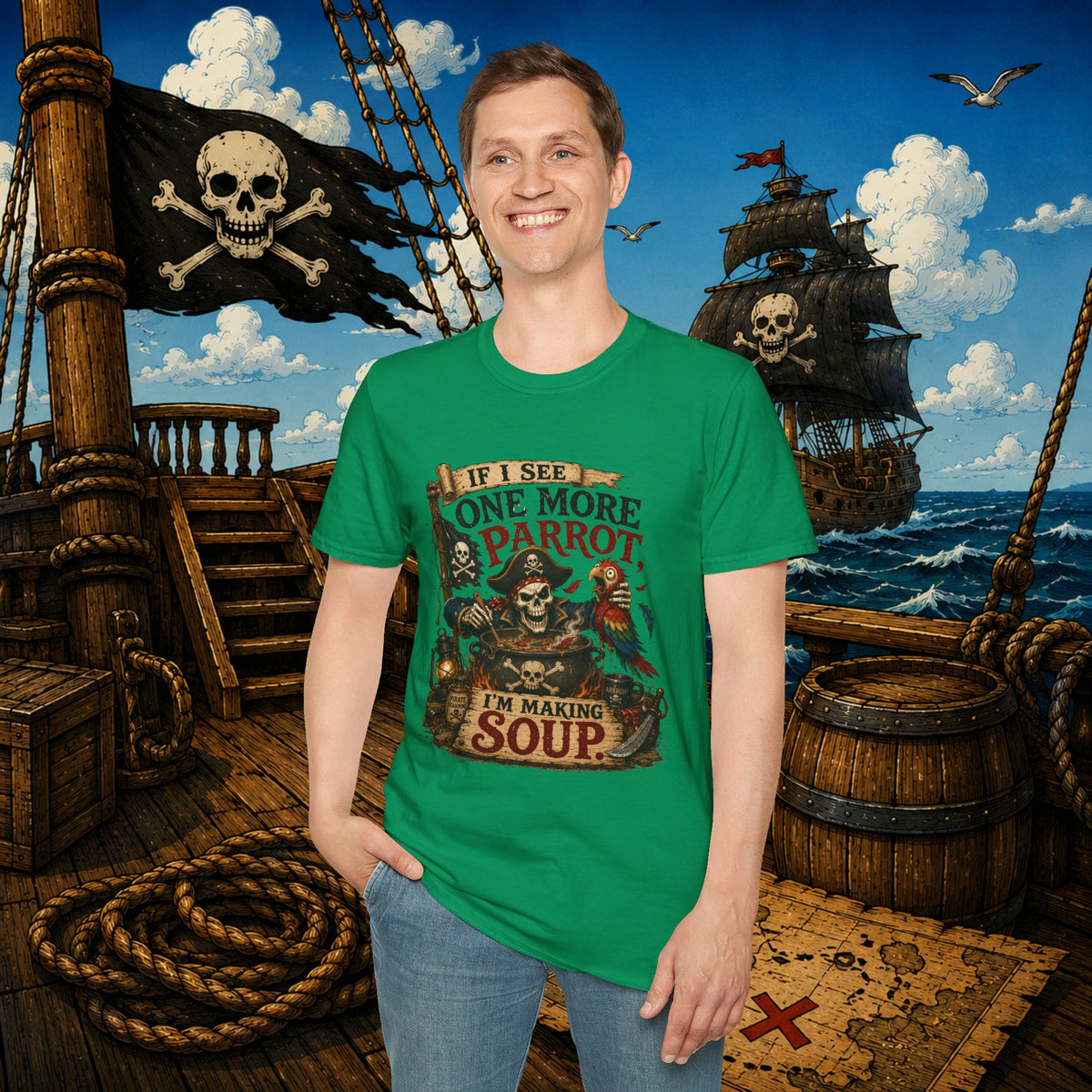 If I See One More Parrot I’m Making Soup Pirate T-Shirt