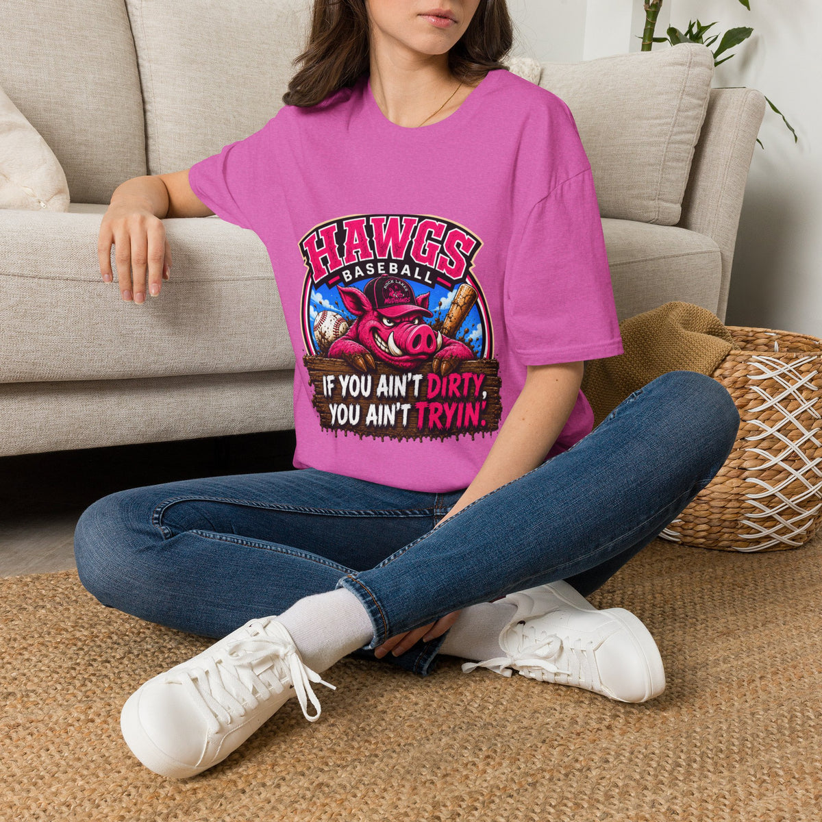 Hawgs Baseball “If You Ain’t Dirty, You Ain’t Tryin’” T-Shirt