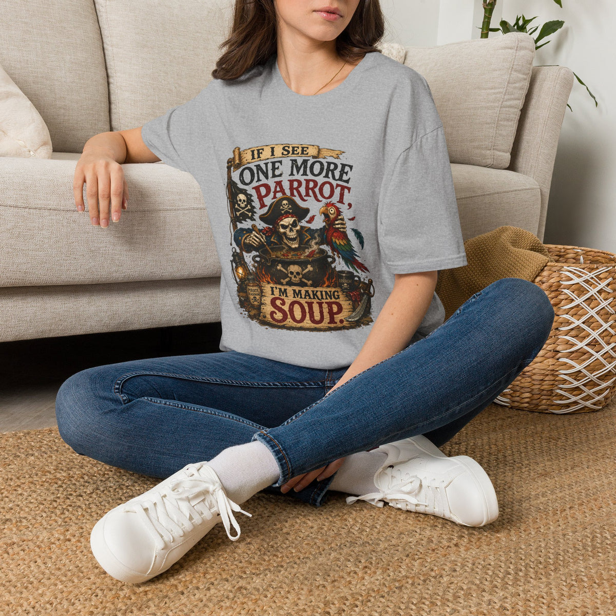 If I See One More Parrot I’m Making Soup Pirate T-Shirt