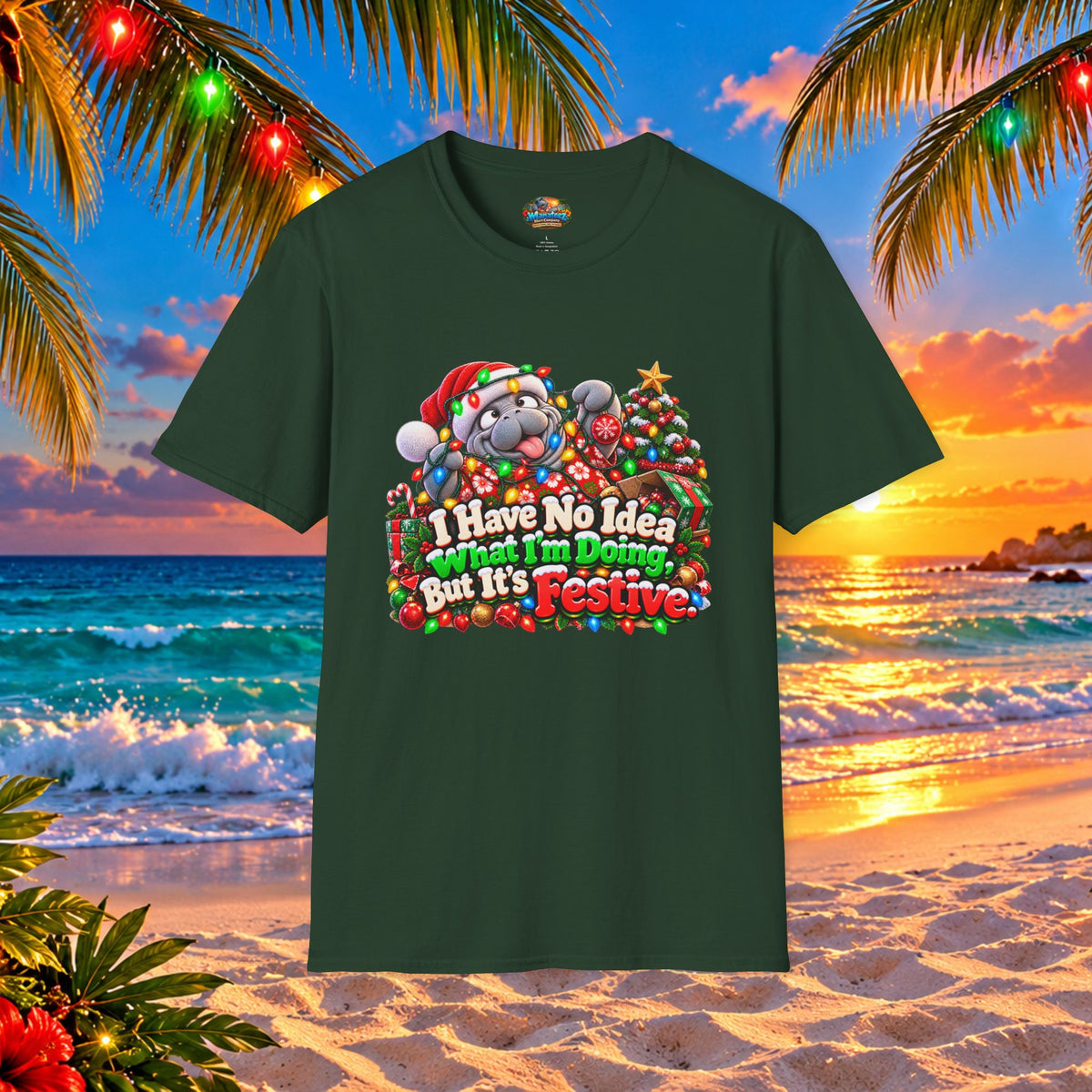 Have No Idea What I’m Doing But It’s Festive Christmas T-Shirt