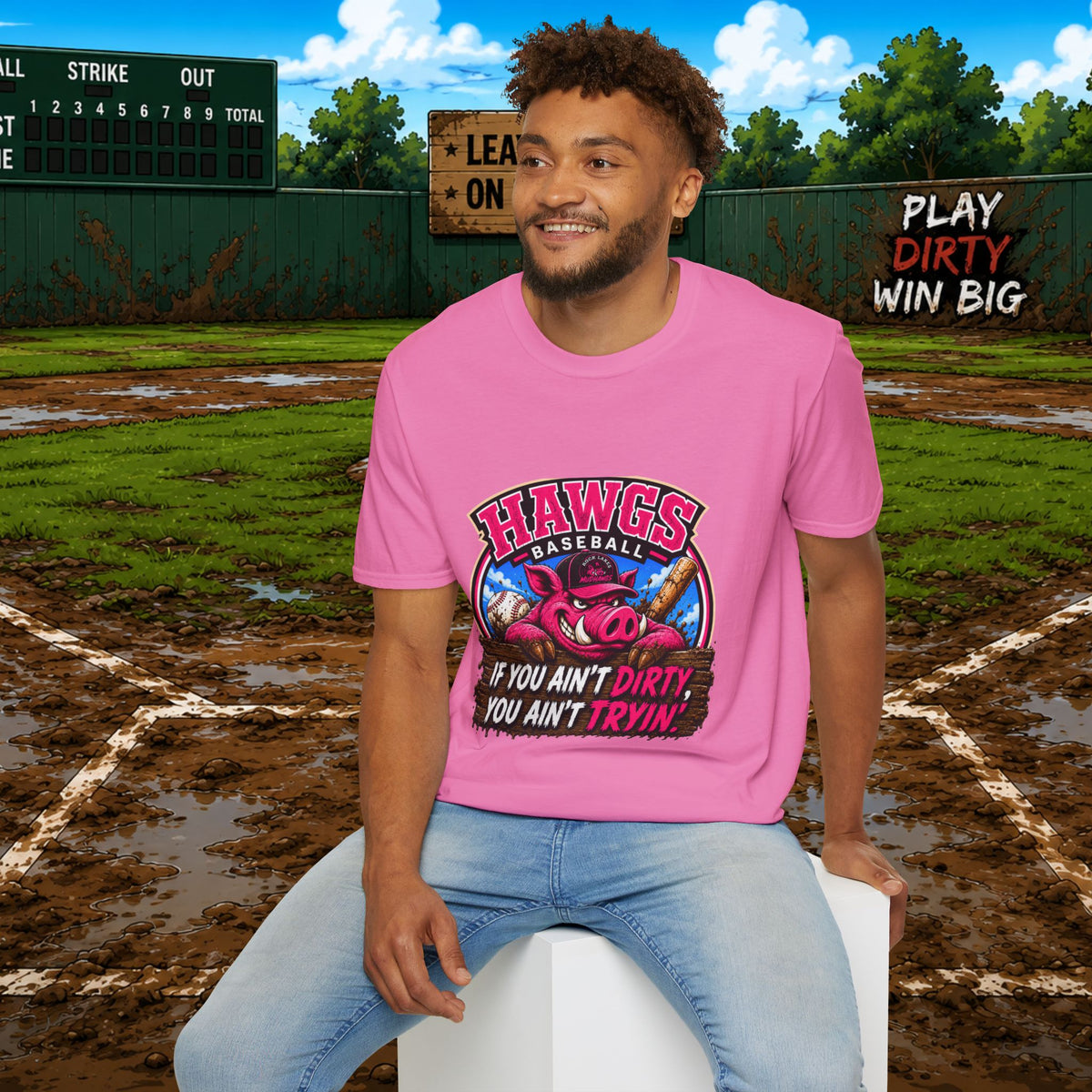 Hawgs Baseball “If You Ain’t Dirty, You Ain’t Tryin’” T-Shirt