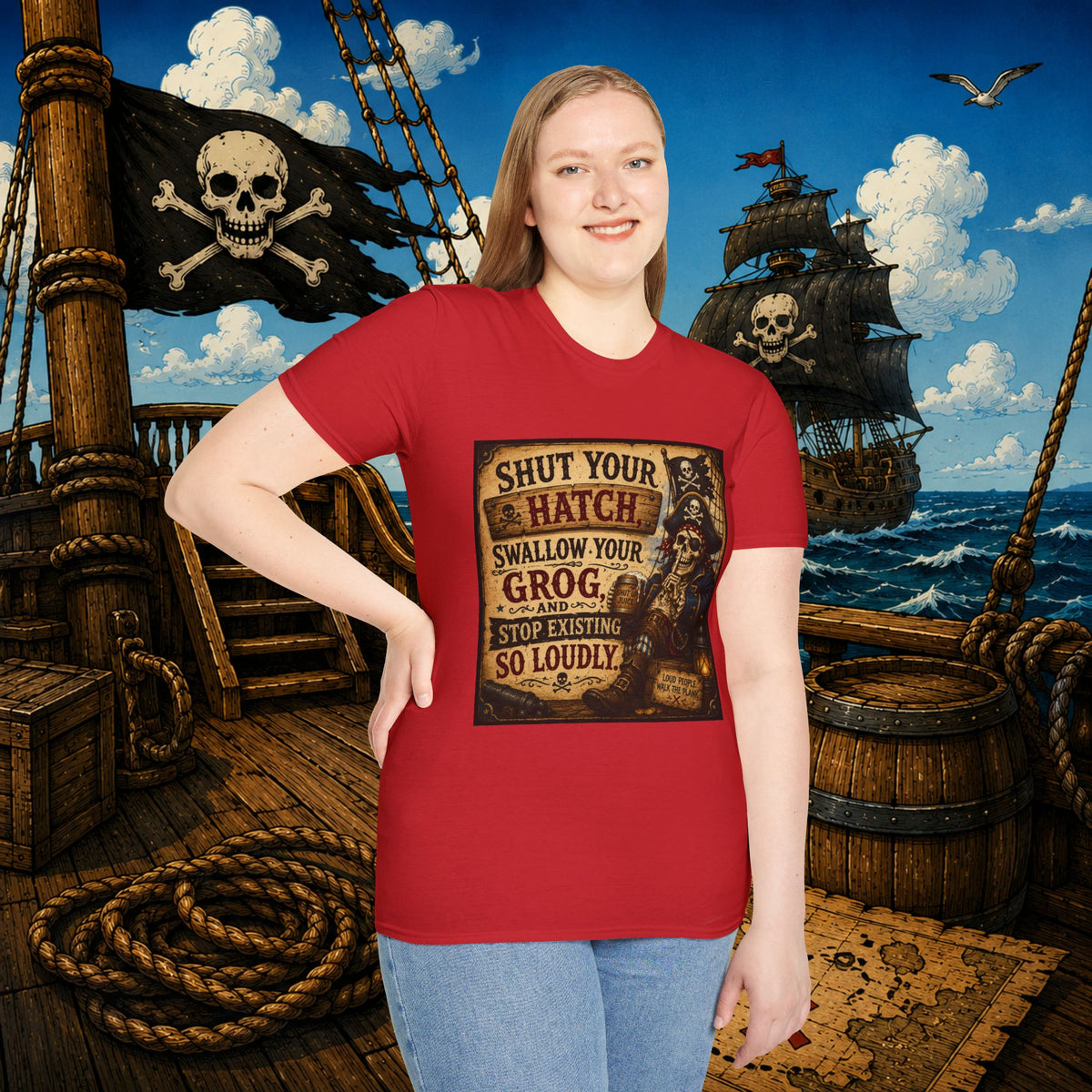 Shut Your Hatch Swallow Your Grog Pirate T-Shirt