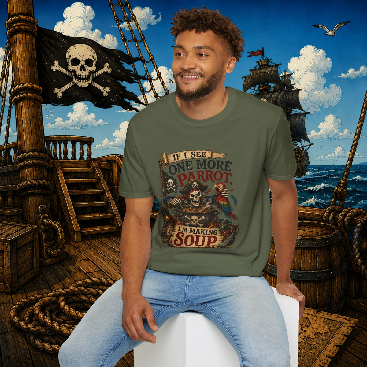 If I See One More Parrot I’m Making Soup Pirate T-Shirt