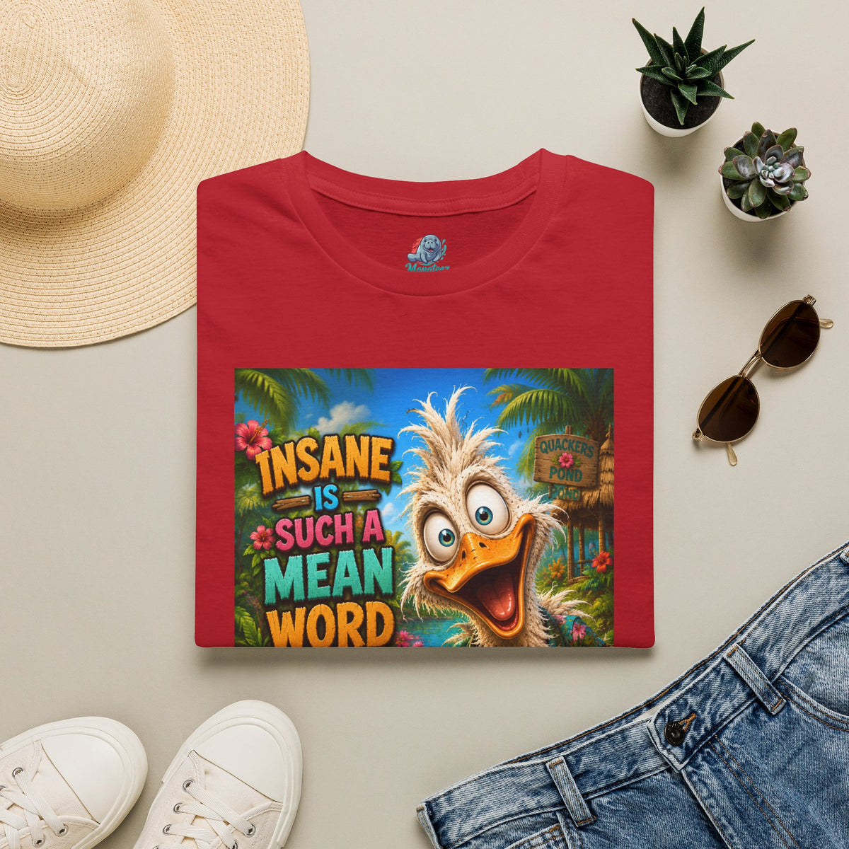 Insane Is Such a Mean Word I Prefer Mentally Creative Funny Duck Shirt | Crazy Ostrich Hawaiian Tee   Background