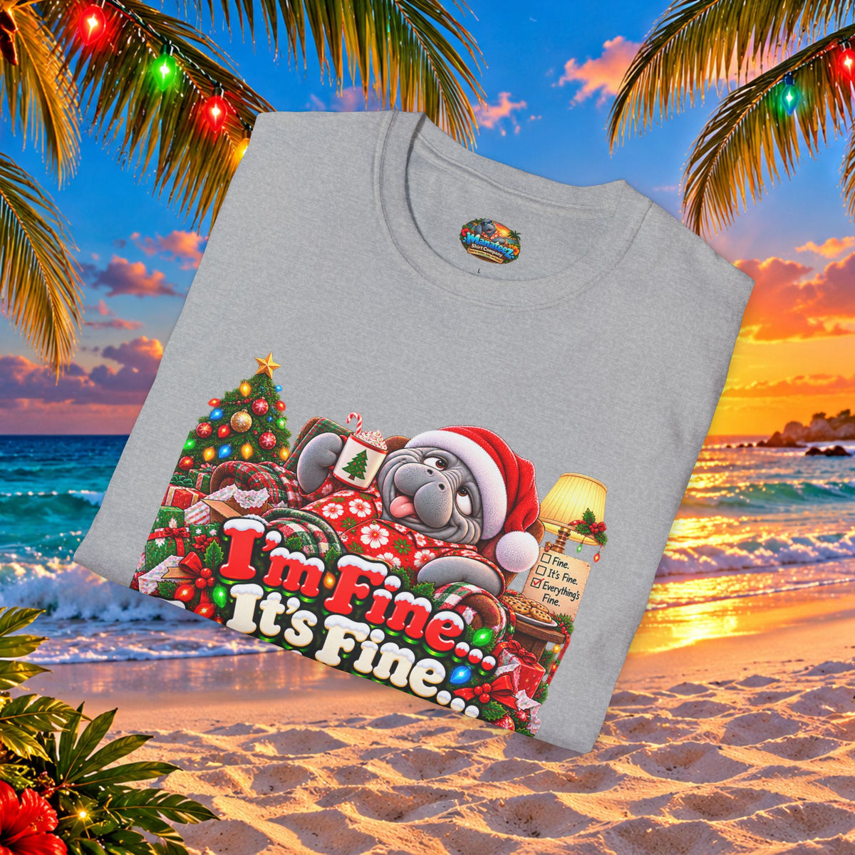 I’m Fine It’s Fine Everything’s Fine Christmas T-Shirt