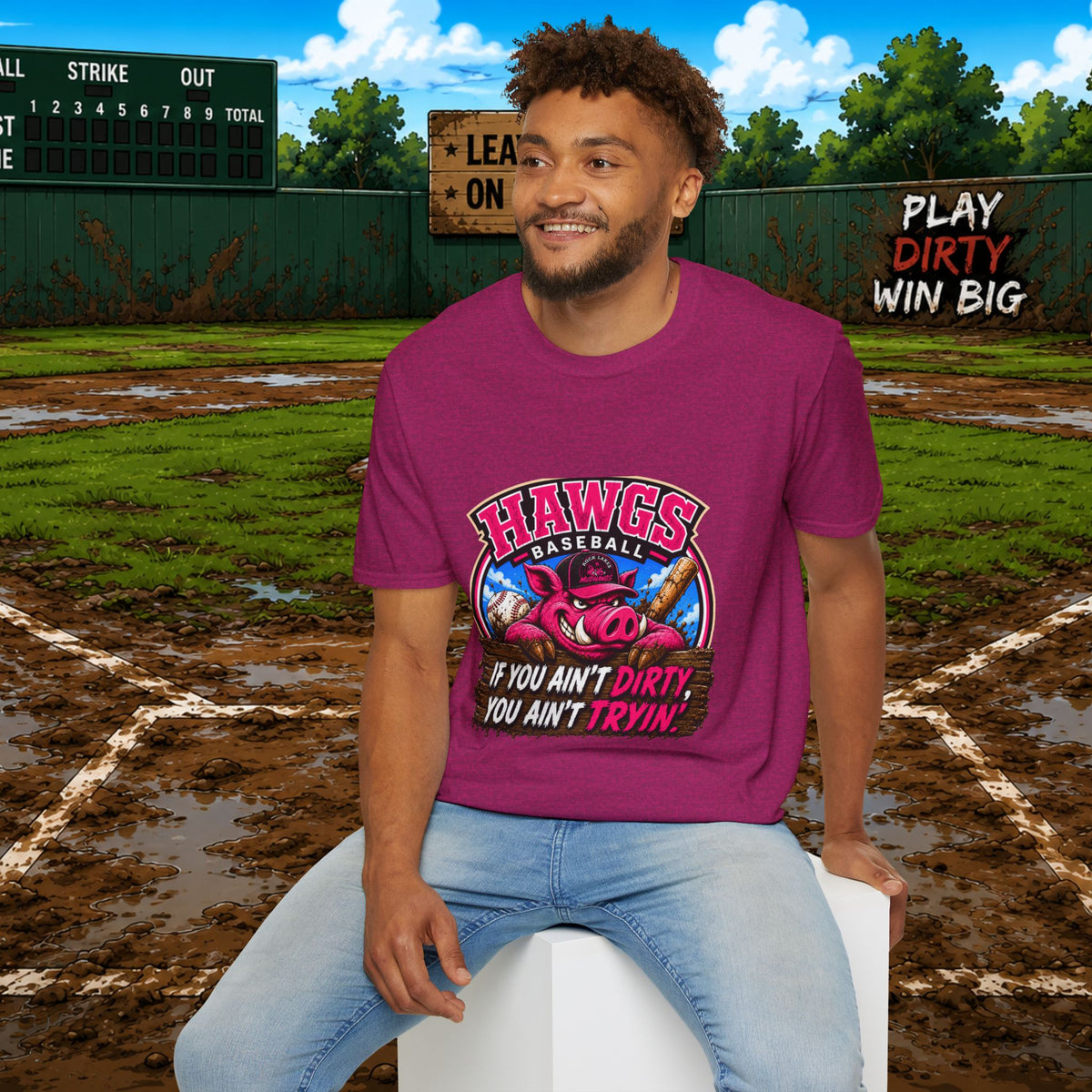 Hawgs Baseball “If You Ain’t Dirty, You Ain’t Tryin’” T-Shirt