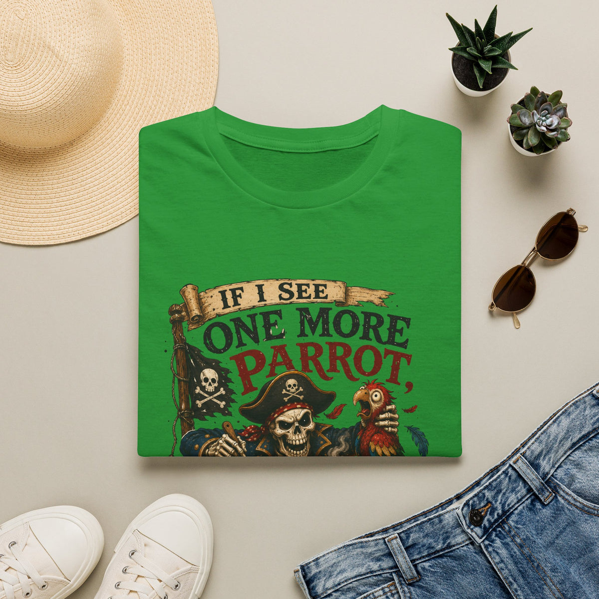 If I See One More Parrot I’m Making Soup Pirate T-Shirt