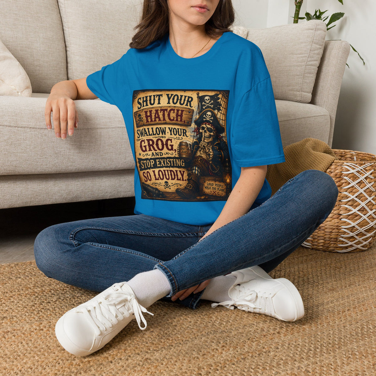 Shut Your Hatch Swallow Your Grog Pirate T-Shirt