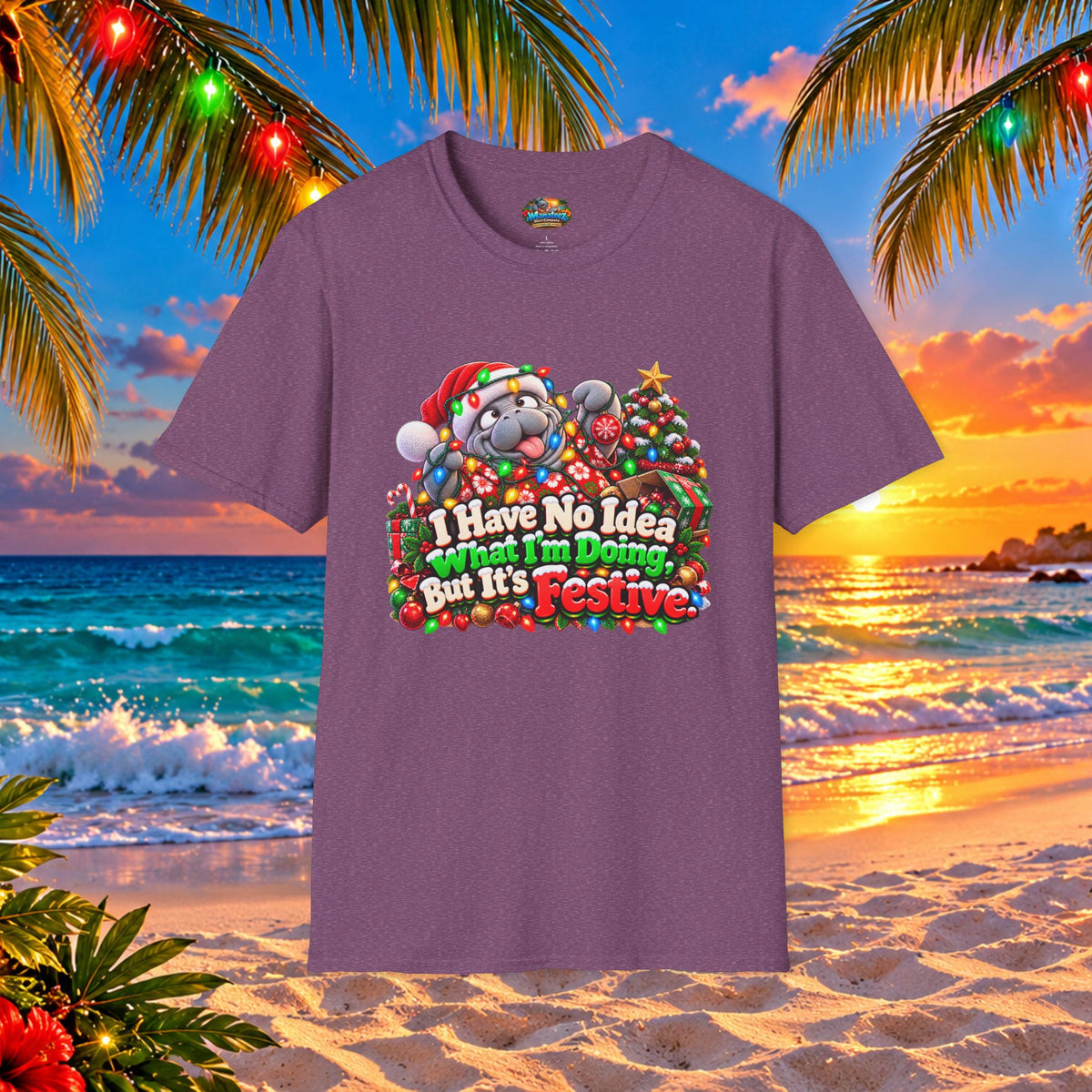 Have No Idea What I’m Doing But It’s Festive Christmas T-Shirt