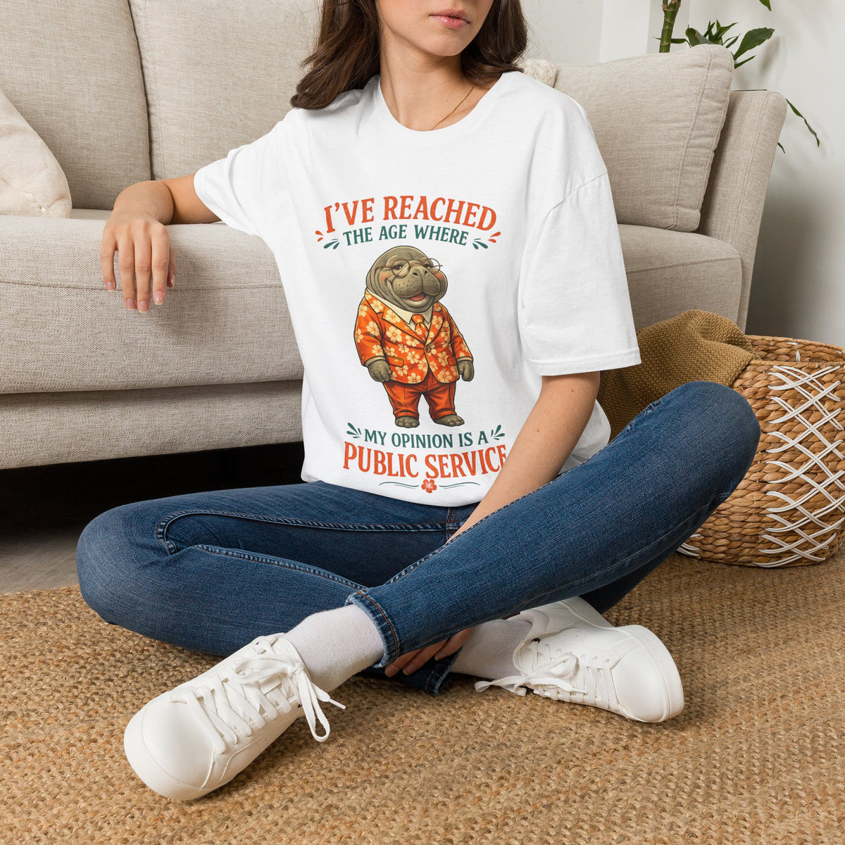I've Reached the Age Where My Opinion Is a Public Service Shirt | Funny Manatee Tee | Senior Humor Graphic T-Shirt