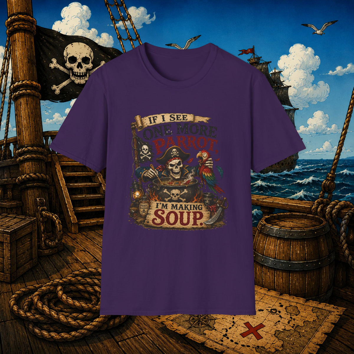If I See One More Parrot I’m Making Soup Pirate T-Shirt