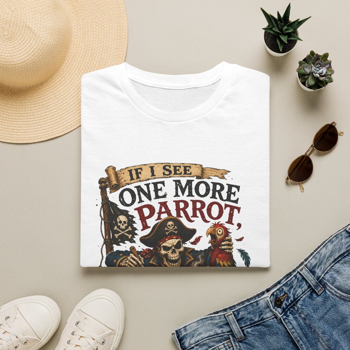 If I See One More Parrot I’m Making Soup Pirate T-Shirt