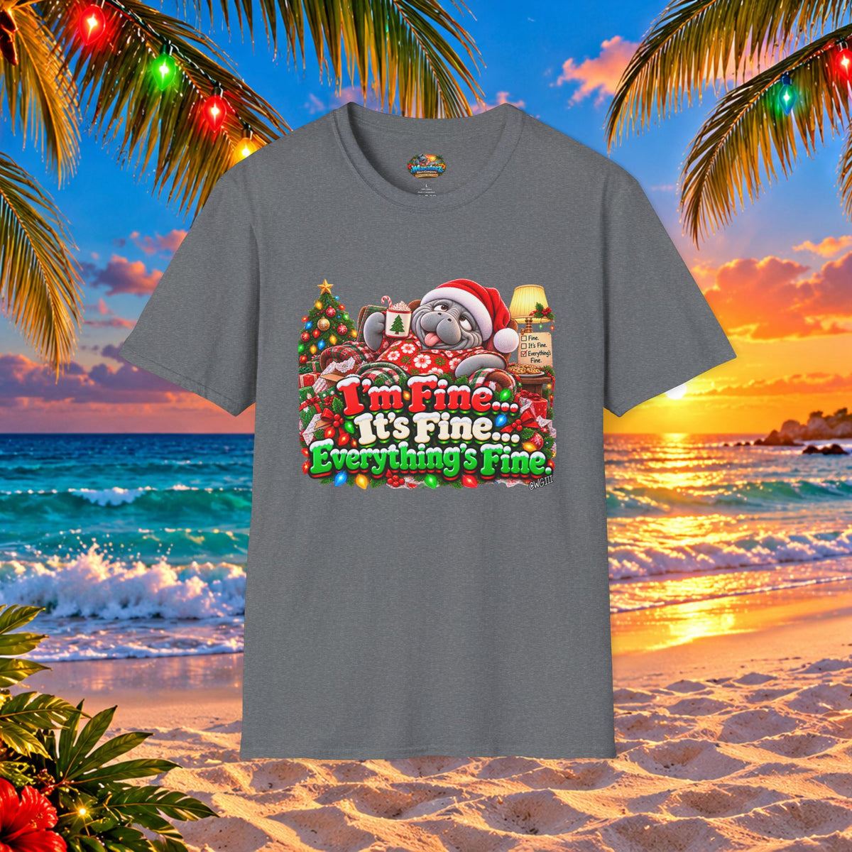 I’m Fine It’s Fine Everything’s Fine Christmas T-Shirt