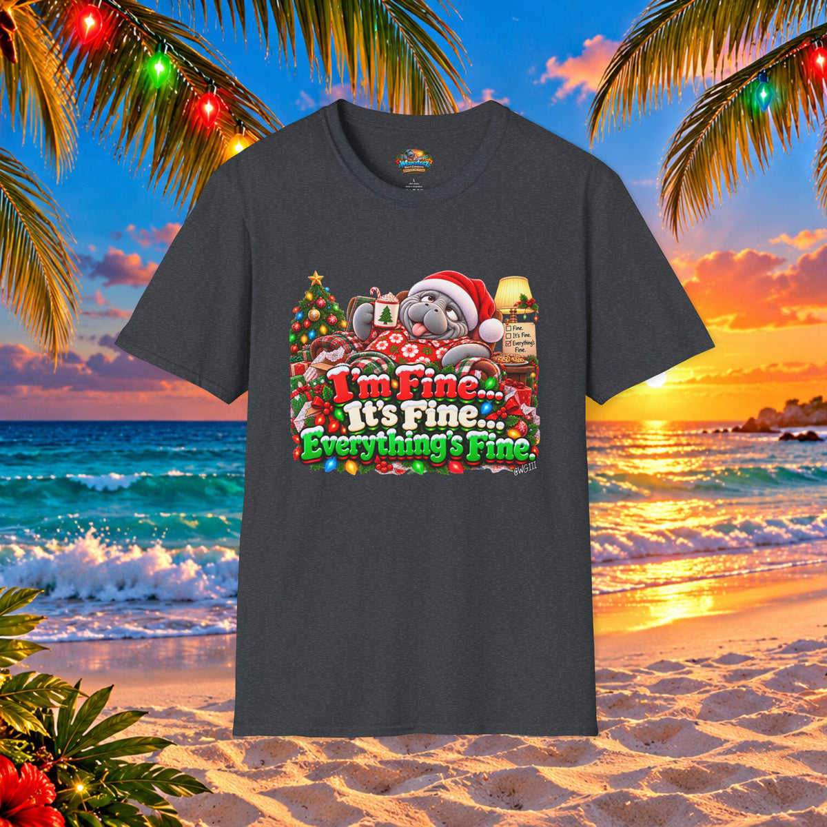 I’m Fine It’s Fine Everything’s Fine Christmas T-Shirt