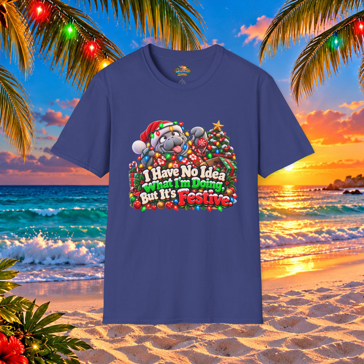 Have No Idea What I’m Doing But It’s Festive Christmas T-Shirt