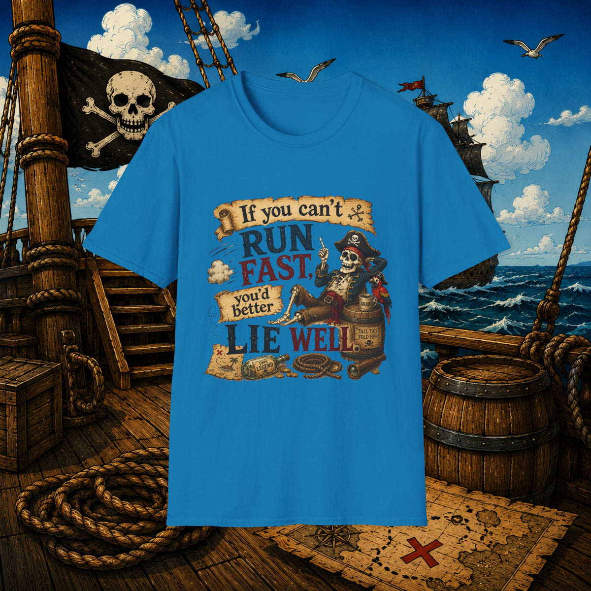 Run Fast, Lie Well Pirate T-Shirt