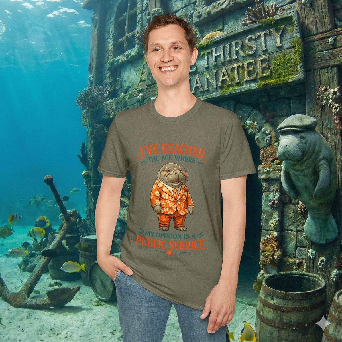I've Reached the Age Where My Opinion Is a Public Service Shirt | Funny Manatee Tee | Senior Humor Graphic T-Shirt