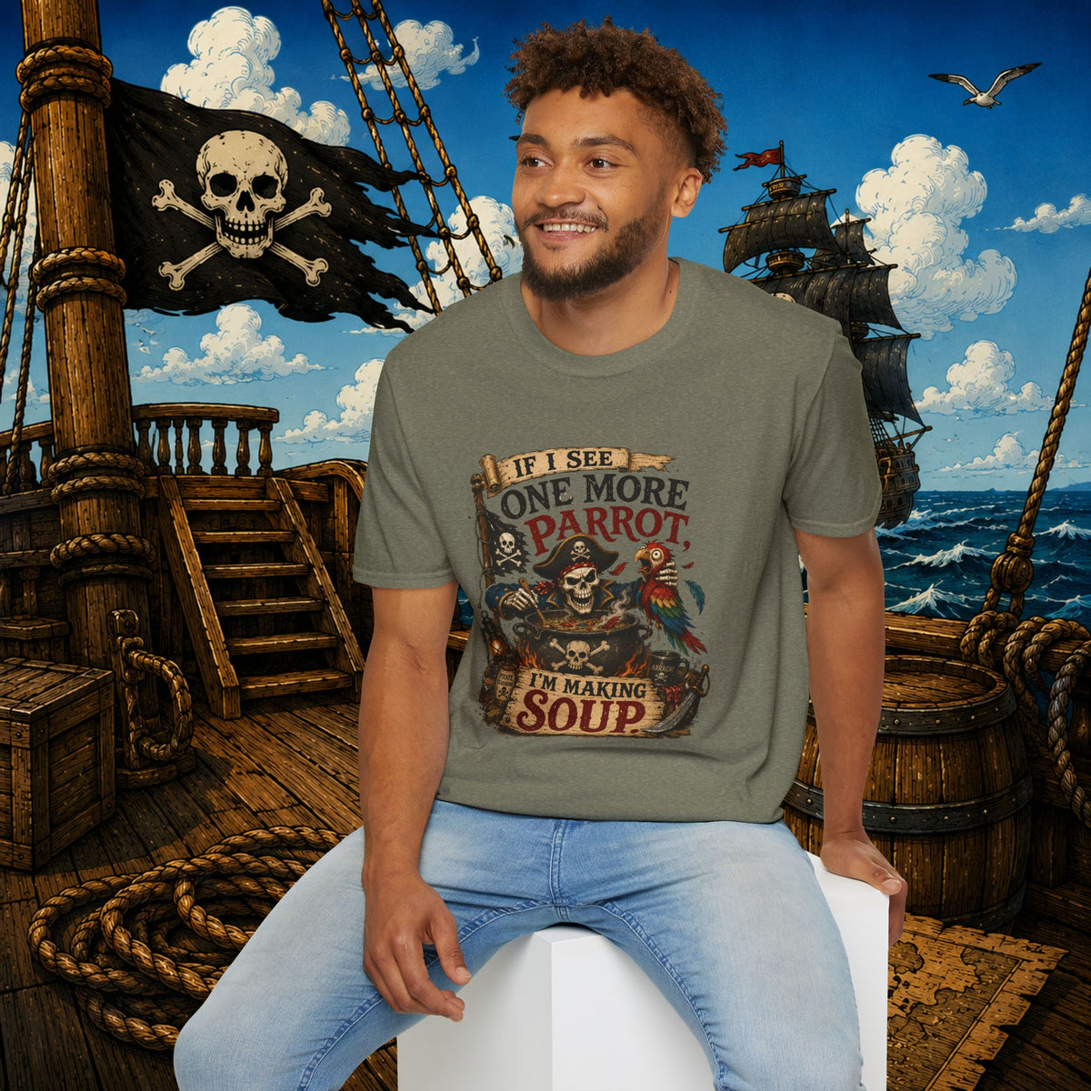 If I See One More Parrot I’m Making Soup Pirate T-Shirt