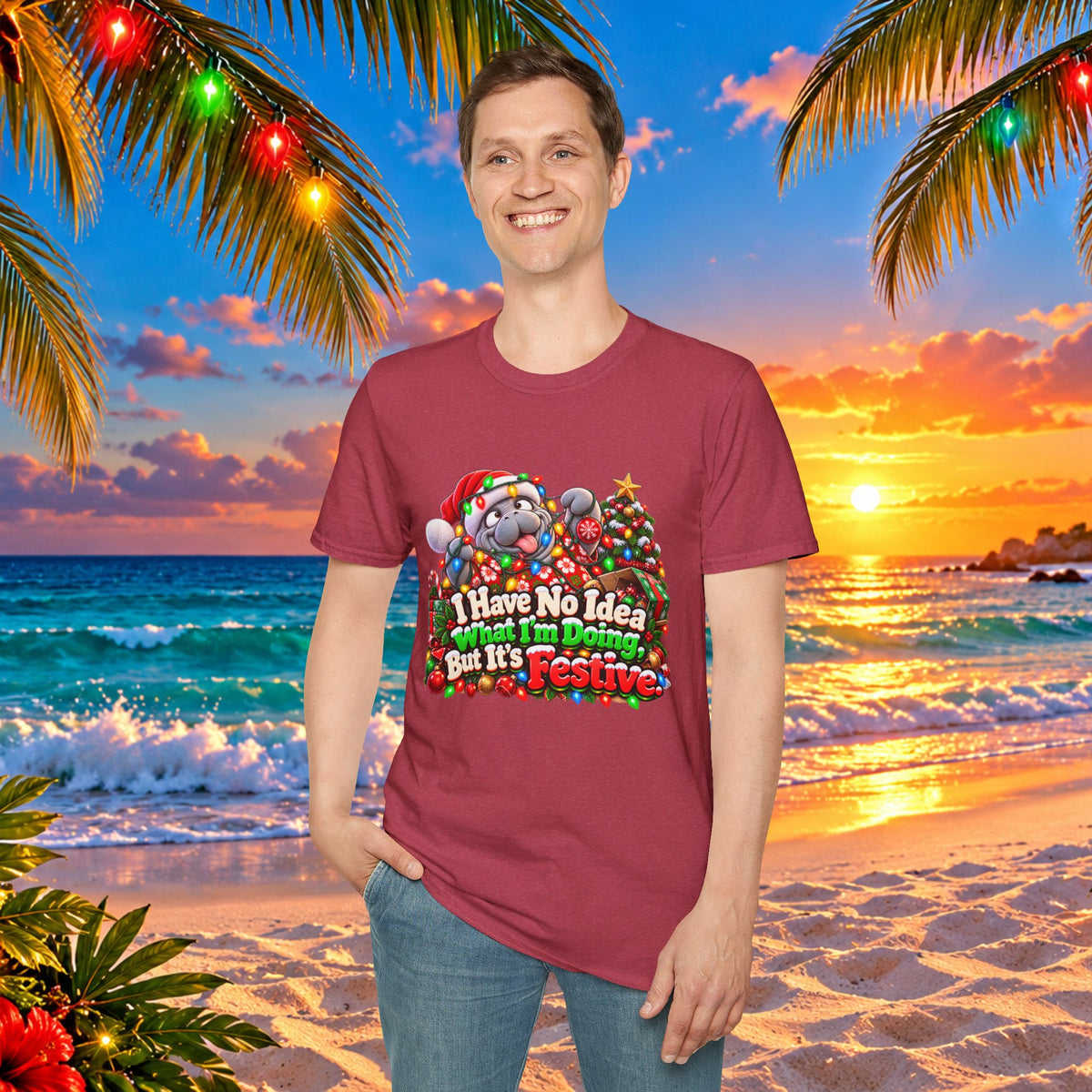 Have No Idea What I’m Doing But It’s Festive Christmas T-Shirt