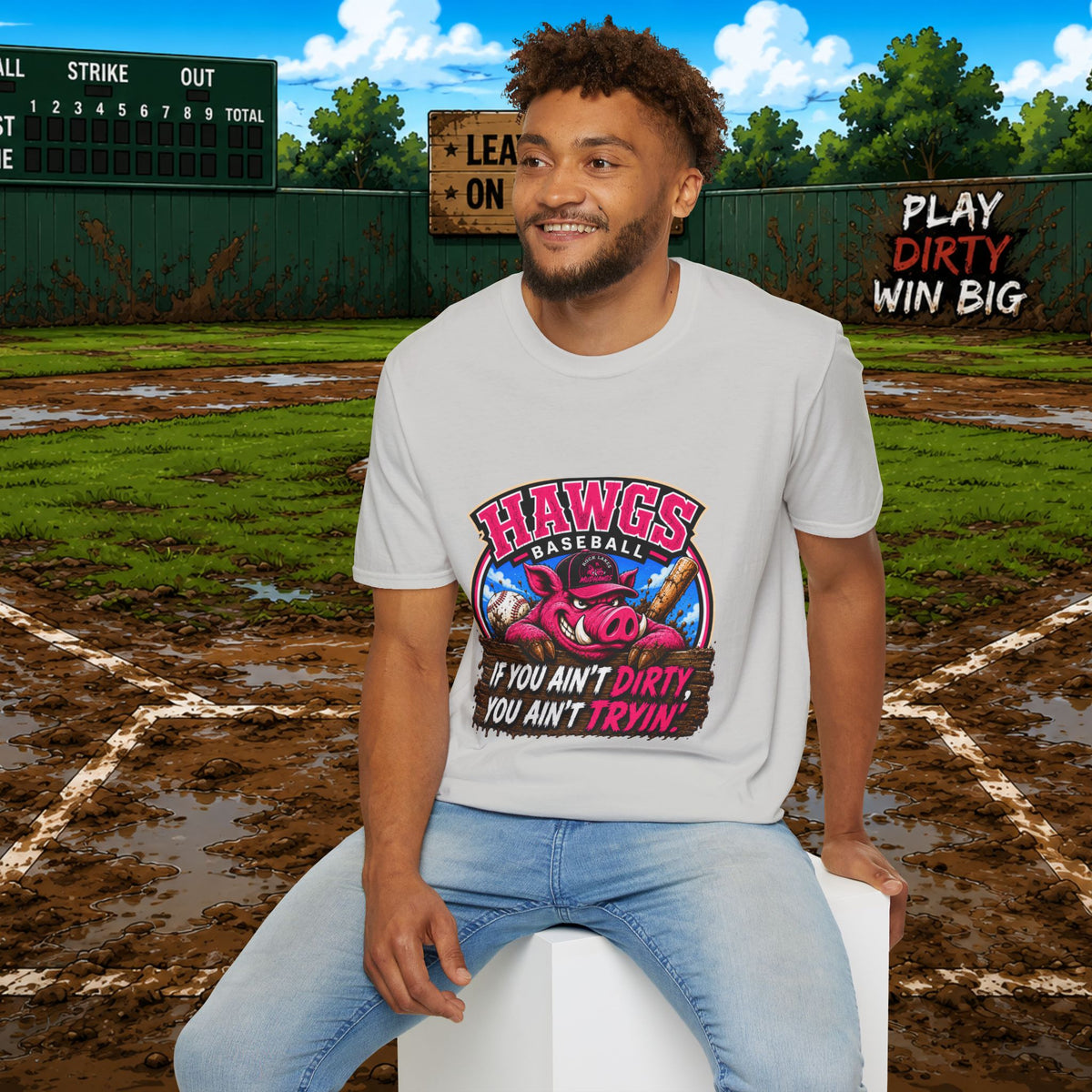 Hawgs Baseball “If You Ain’t Dirty, You Ain’t Tryin’” T-Shirt