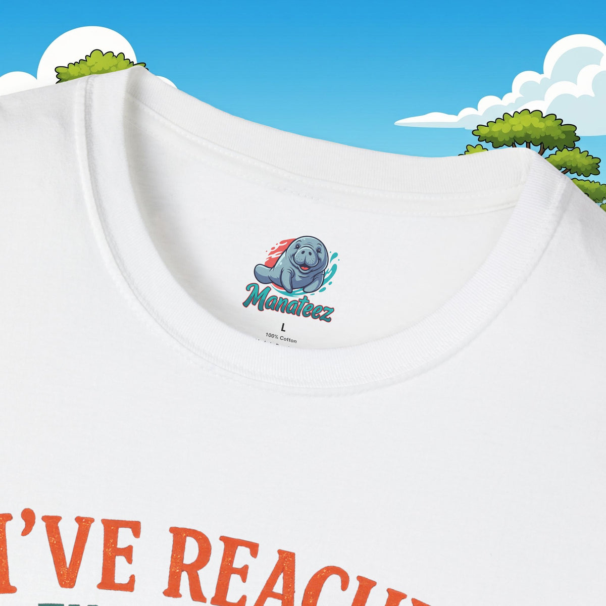 I've Reached the Age Where My Opinion Is a Public Service Shirt | Funny Manatee Tee | Senior Humor Graphic T-Shirt