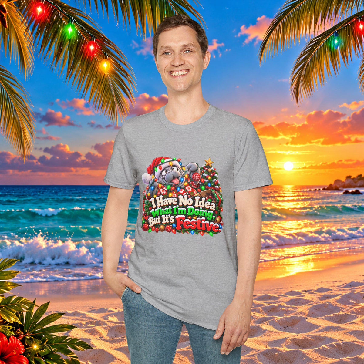 Have No Idea What I’m Doing But It’s Festive Christmas T-Shirt