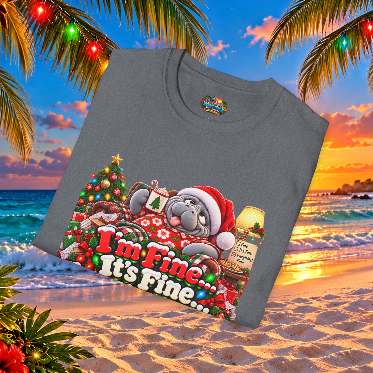 I’m Fine It’s Fine Everything’s Fine Christmas T-Shirt