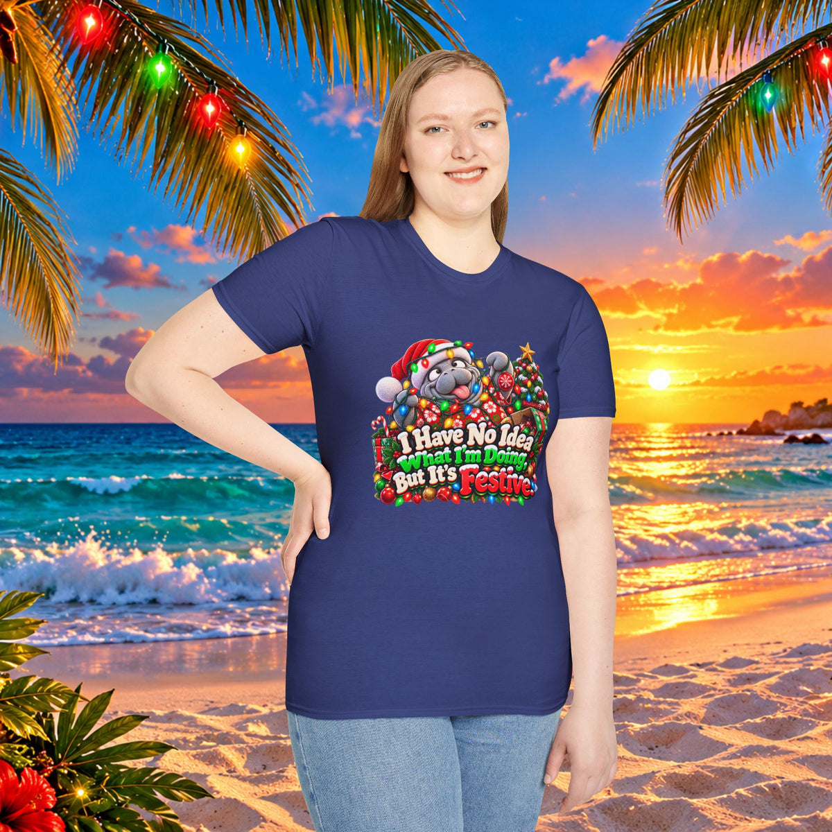 Have No Idea What I’m Doing But It’s Festive Christmas T-Shirt
