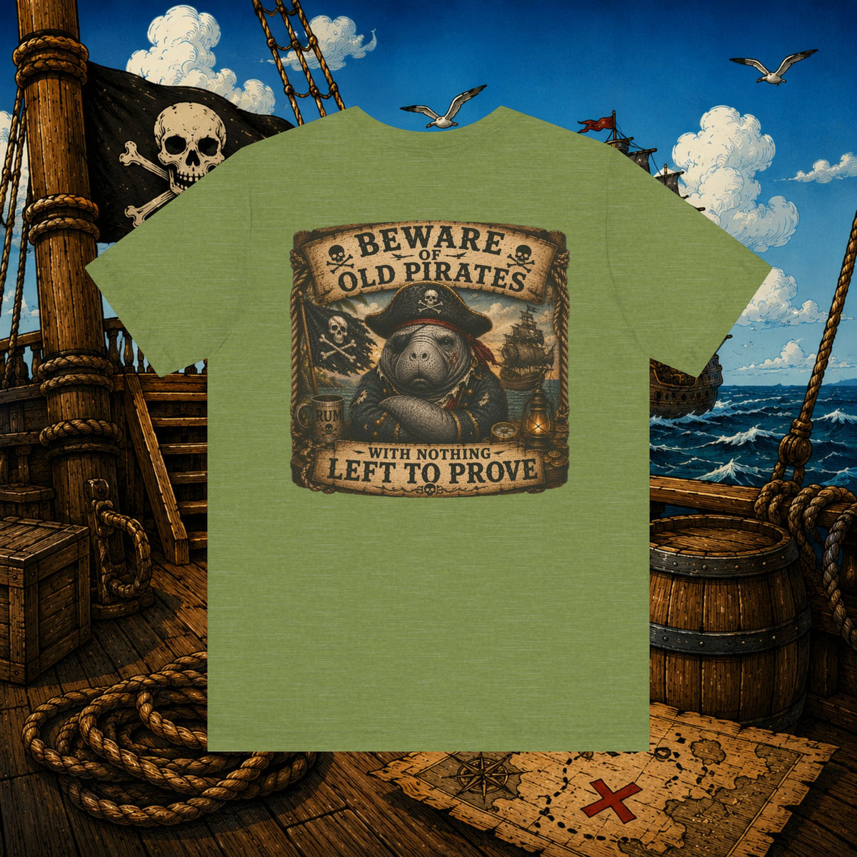 Beware of Old Pirates With Nothing Left to Prove | Grumpy Pirate Club Manatee T-Shirt