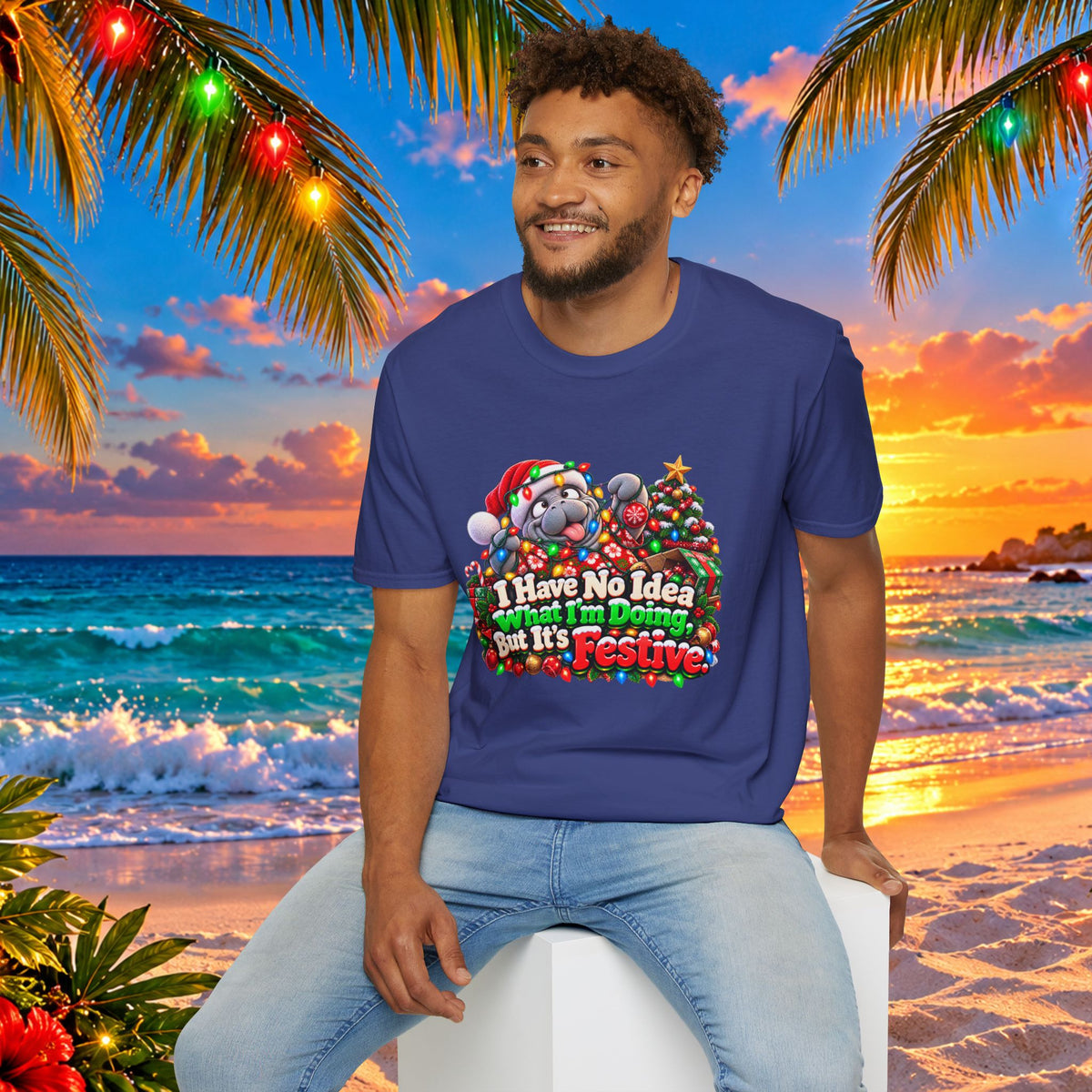 Have No Idea What I’m Doing But It’s Festive Christmas T-Shirt