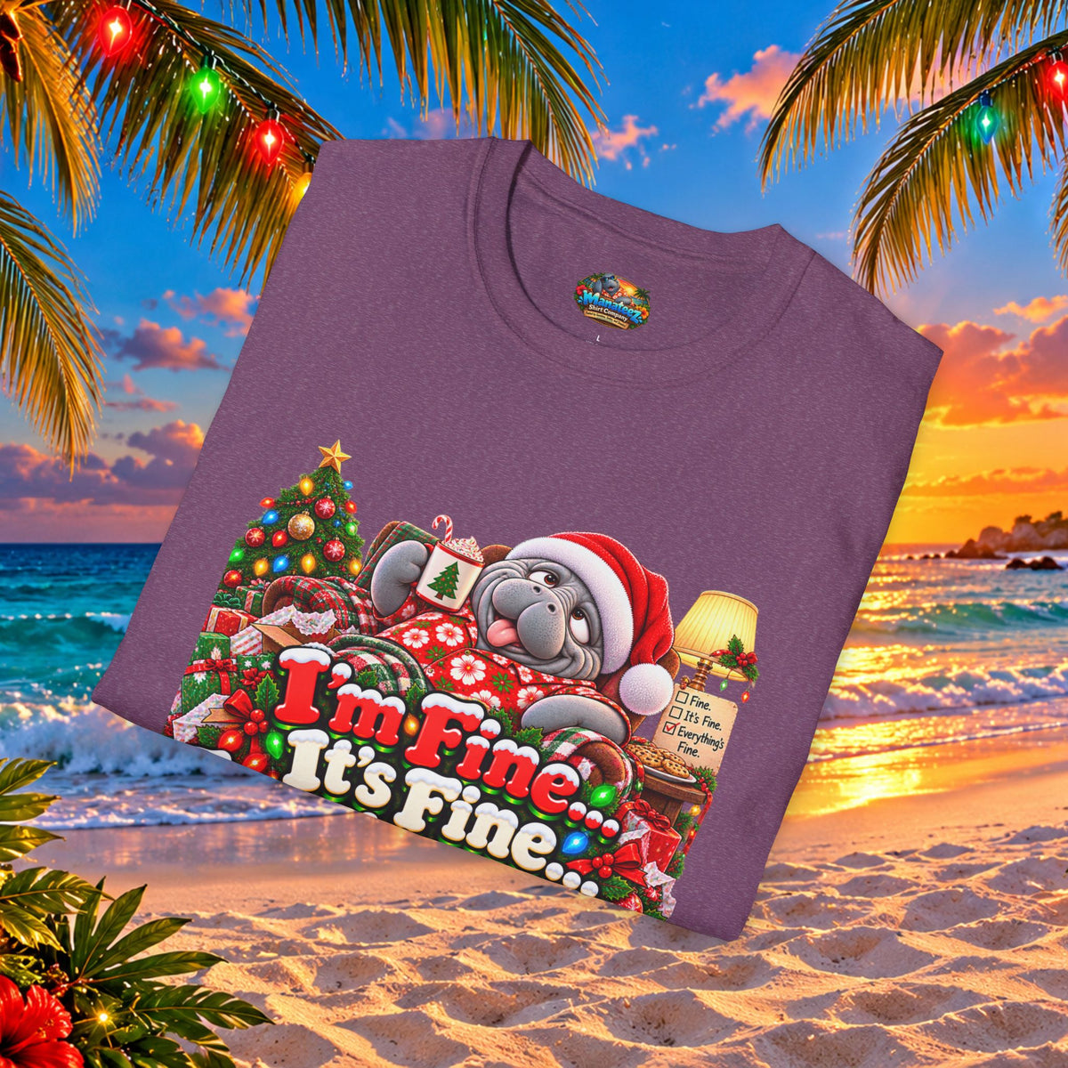 I’m Fine It’s Fine Everything’s Fine Christmas T-Shirt