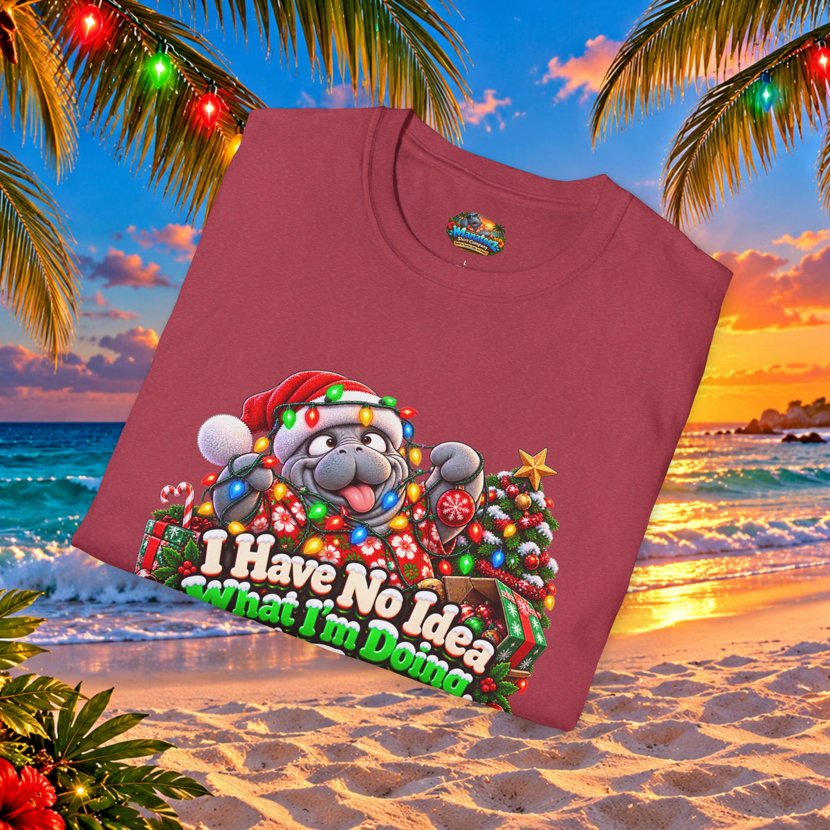Have No Idea What I’m Doing But It’s Festive Christmas T-Shirt