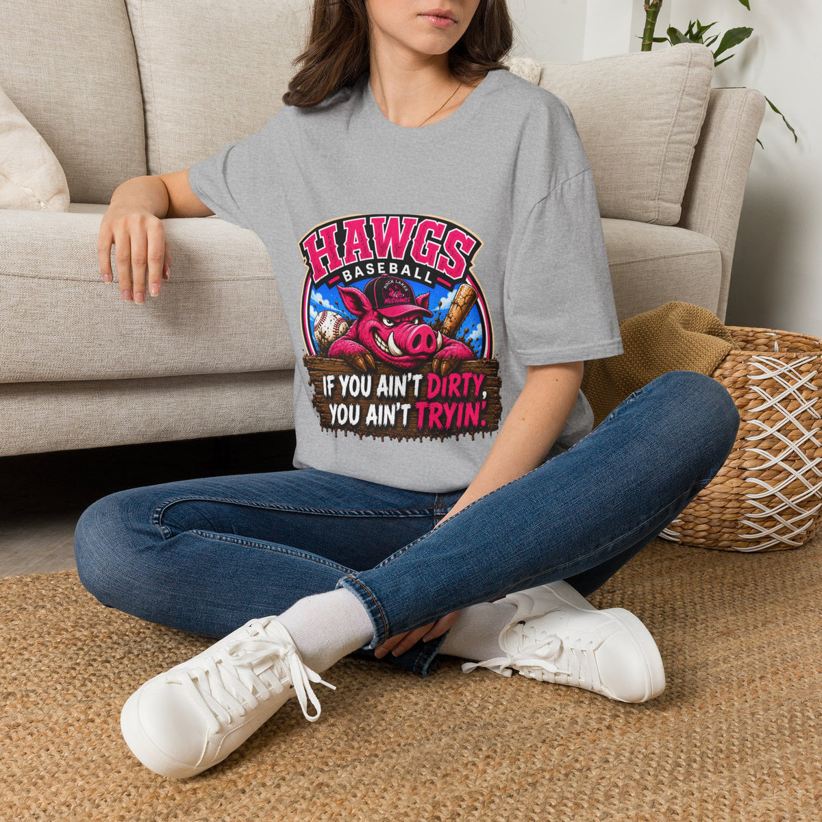 Hawgs Baseball “If You Ain’t Dirty, You Ain’t Tryin’” T-Shirt