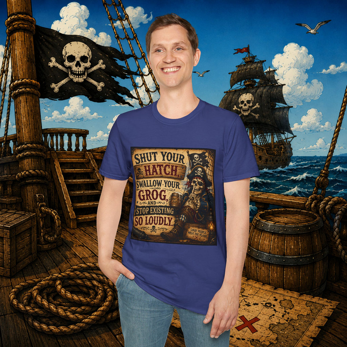Shut Your Hatch Swallow Your Grog Pirate T-Shirt